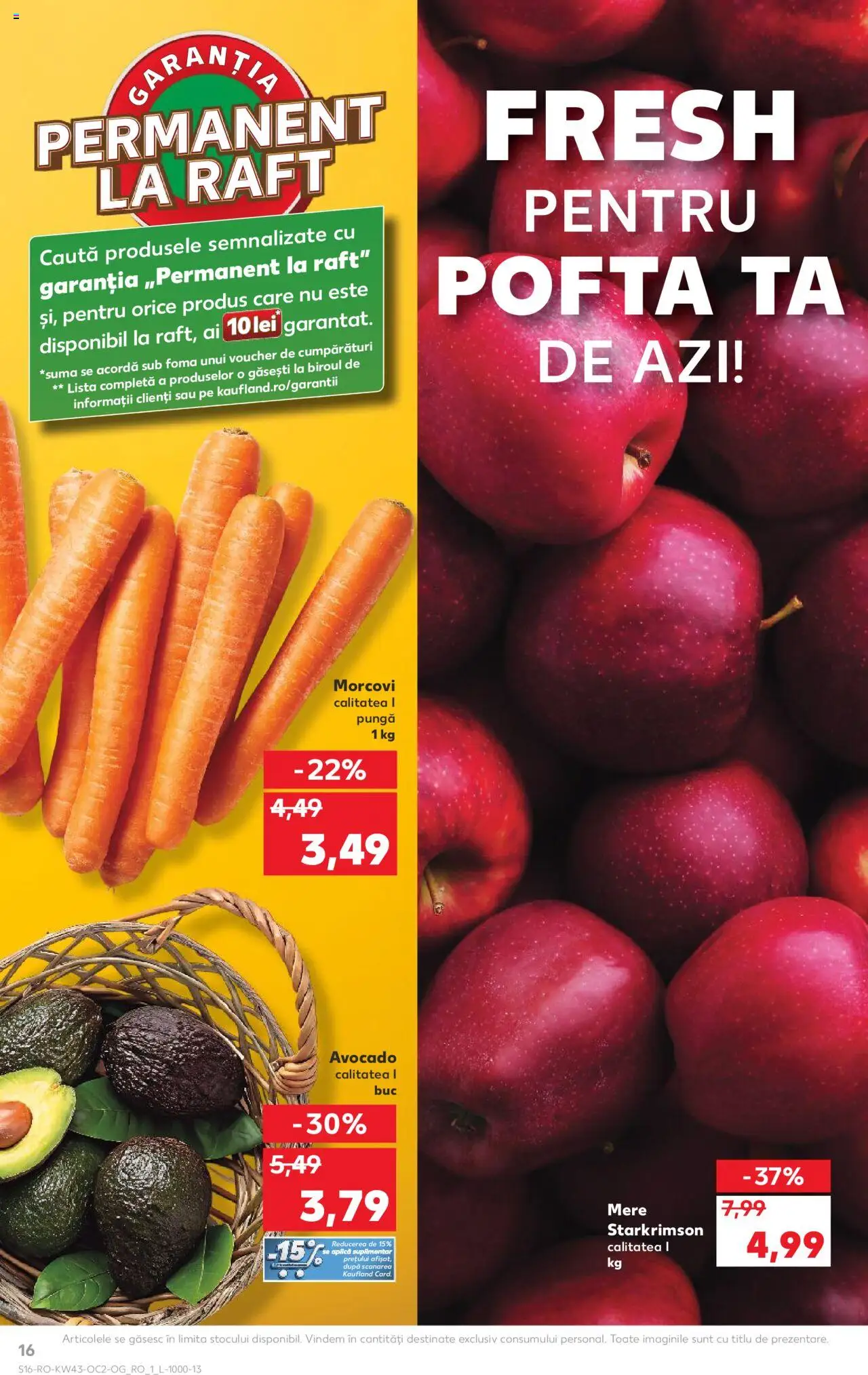 Noul catalog Kaufland – valabil de la 22.10.2025 | Pagină: 16 | Produse: Pungă, Mere, Morcovi, Avocado
