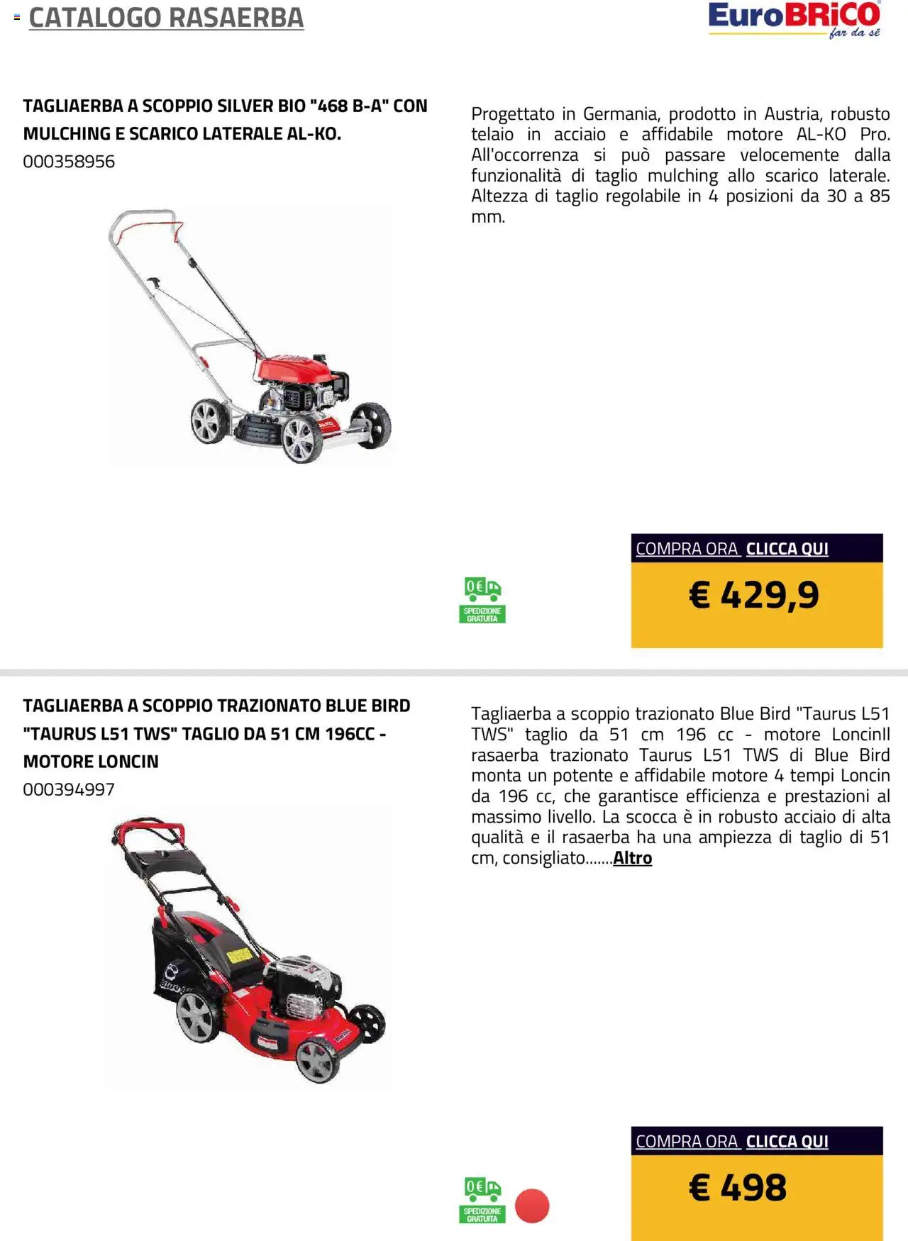 Volantino Eurobrico del 23.07.2025 | Pagina: 9 | Prodotti: Rasaerba