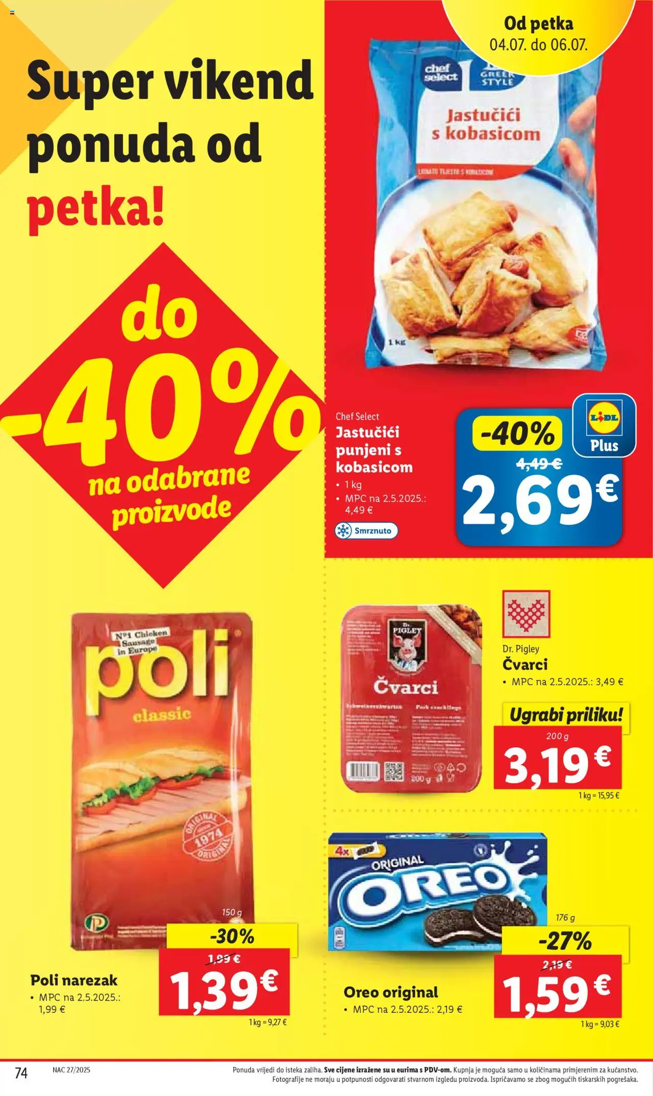 Lidl katalog | vrijedi od 30.06.2025 | Stranica: 74 | Proizvodi: Čvarci, Narezak