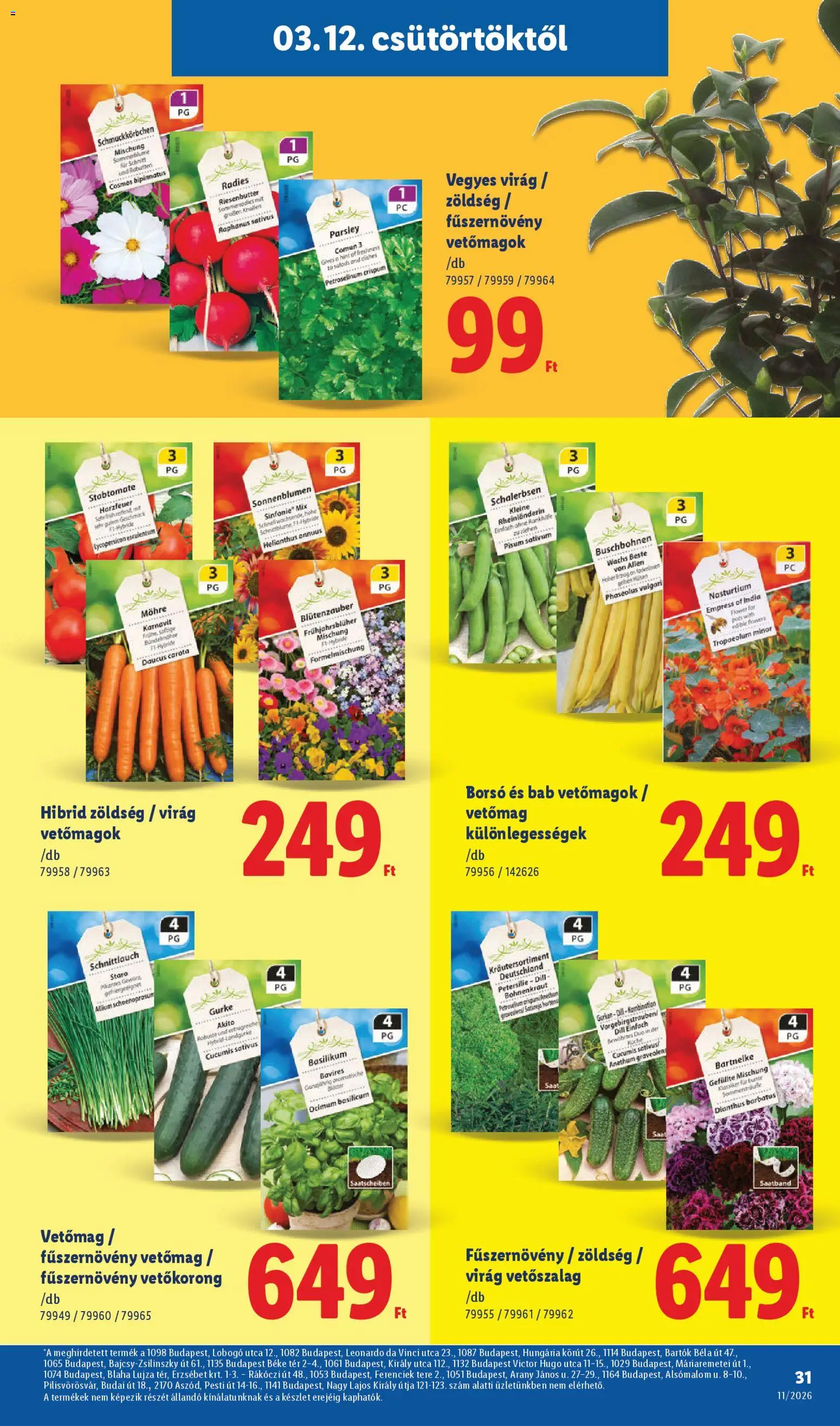 Lidl akciós ujság - amely érvényes a következő dátumtól: 12.03.2026 | Oldal: 31 | Termékek: Vetőmag, Virag, Zöldség
