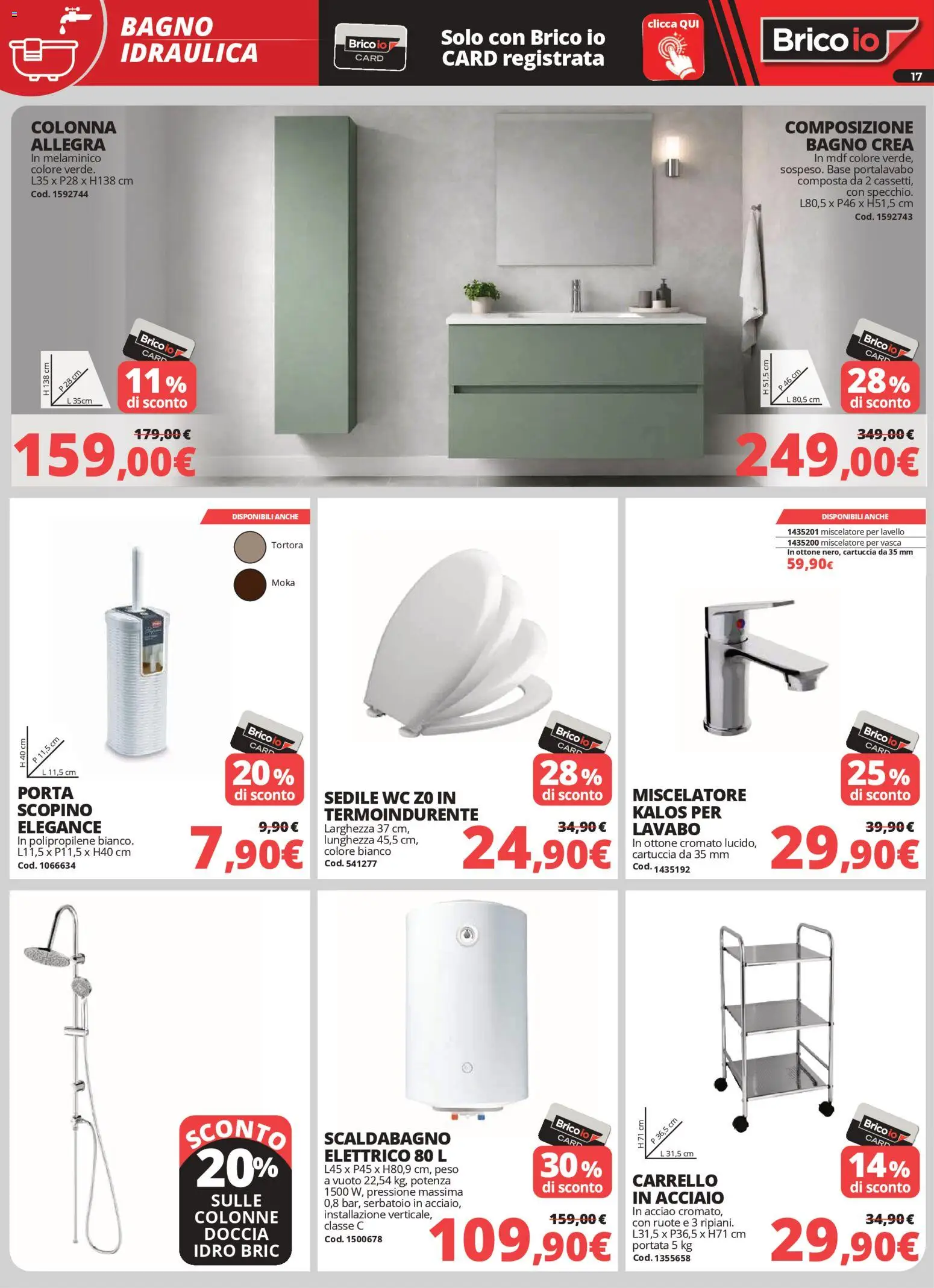 Volantino Brico io del 02.04.2026 | Pagina: 17 | Prodotti: Scopino, Carrello, WC, Bagno