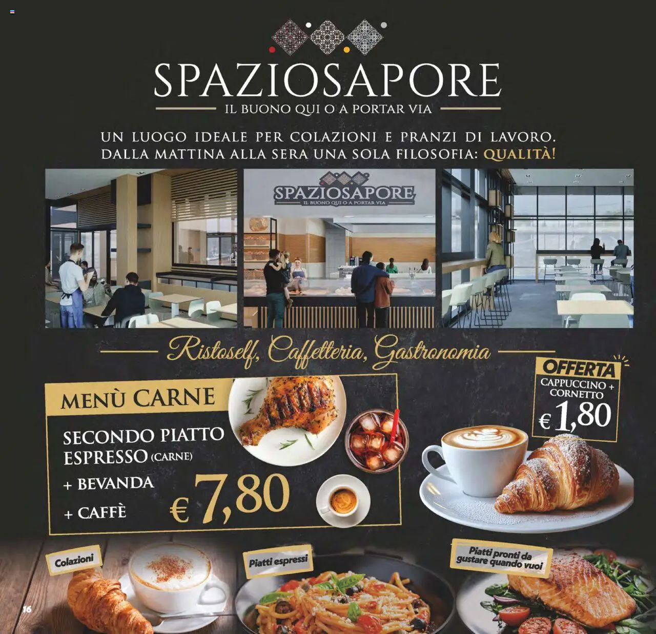 Volantino SuperConveniente del 20.06.2025 | Pagina: 16 | Prodotti: Caffè, Cornetto, Croissant, Piatto