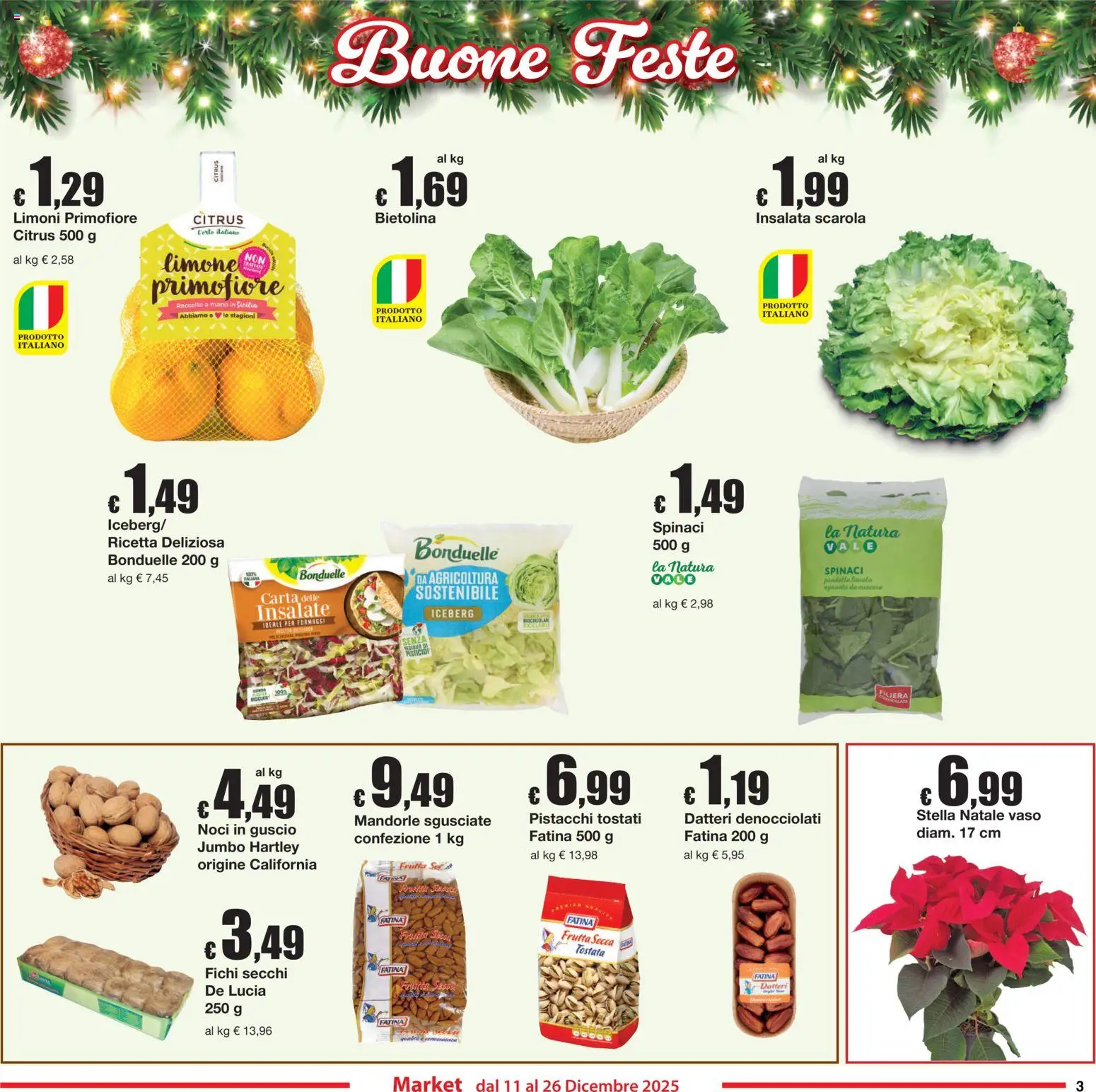 Volantino Sì con Te del 11.12.2025 | Pagina: 3 | Prodotti: Limone, Noci, Pistacchi, Vaso