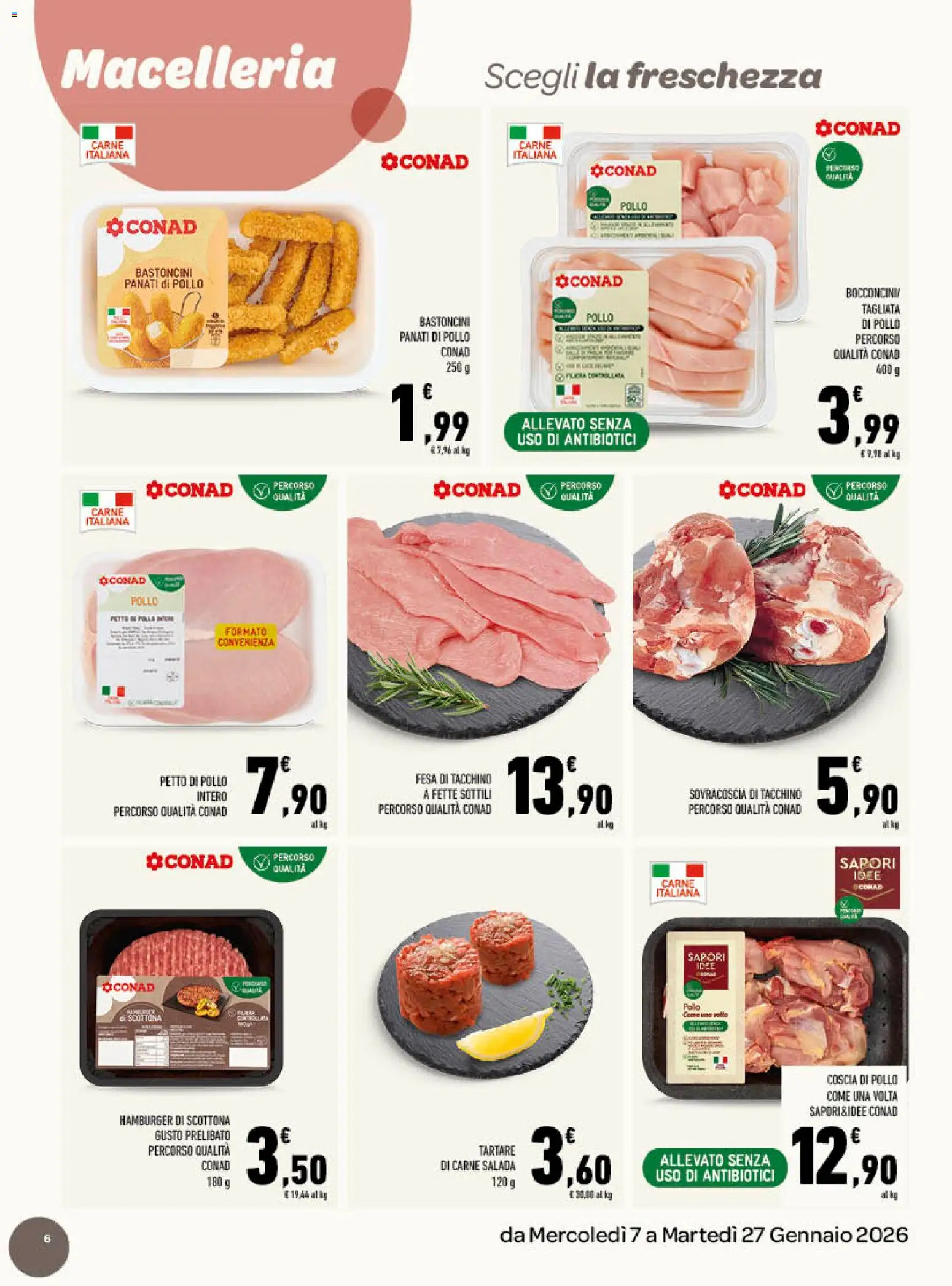 Volantino Conad del 07.01.2026 | Pagina: 6 | Prodotti: Petto di Pollo, Pollo, Tacchino, Hamburger