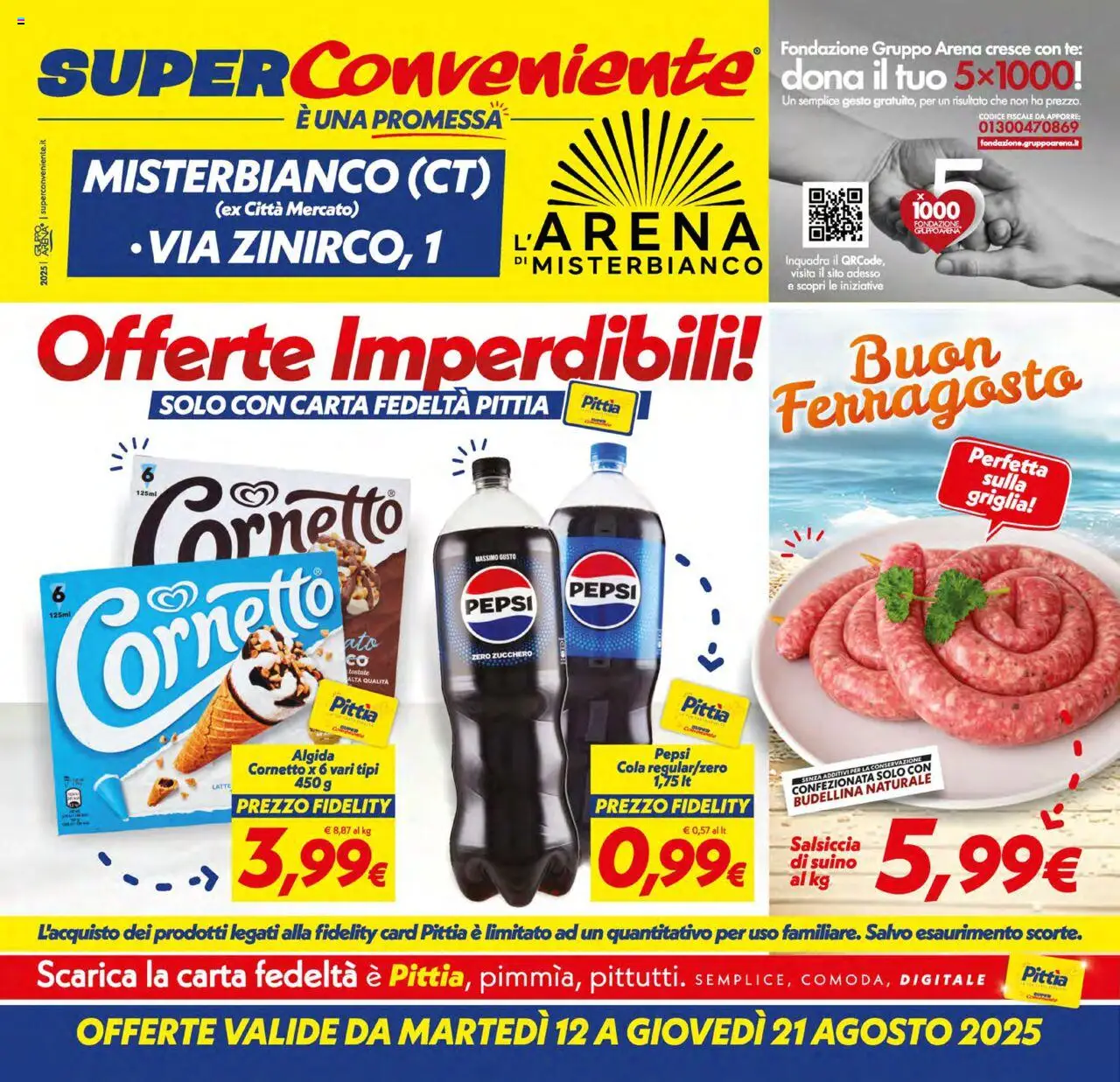 Volantino SuperConveniente del 12.08.2025 | Pagina: 1 | Prodotti: Tè, Cornetto, Suino, Latte