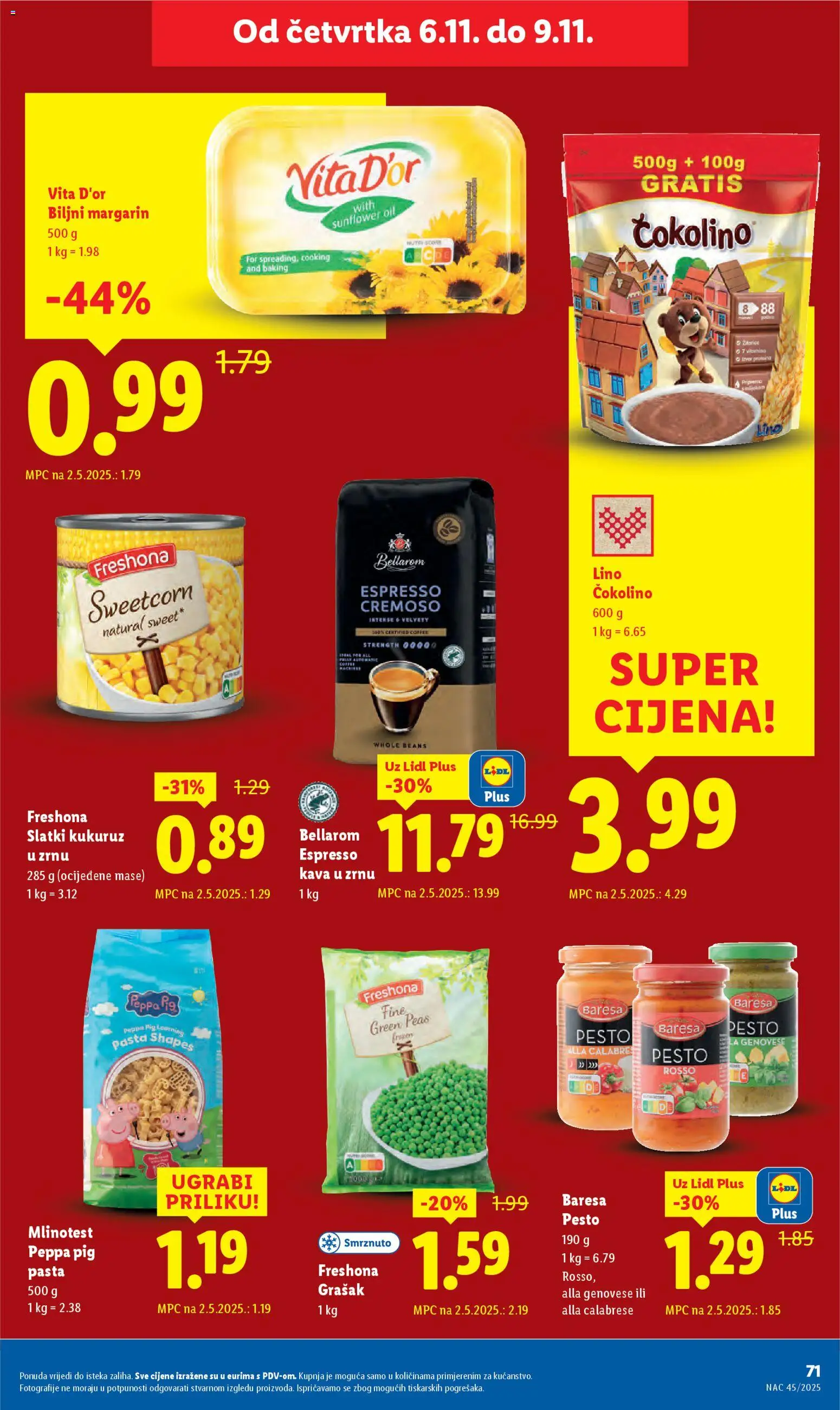 Lidl katalog | vrijedi od 03.11.2025 | Stranica: 71 | Proizvodi: Kukuruz, Kava, Grašak, Pasta