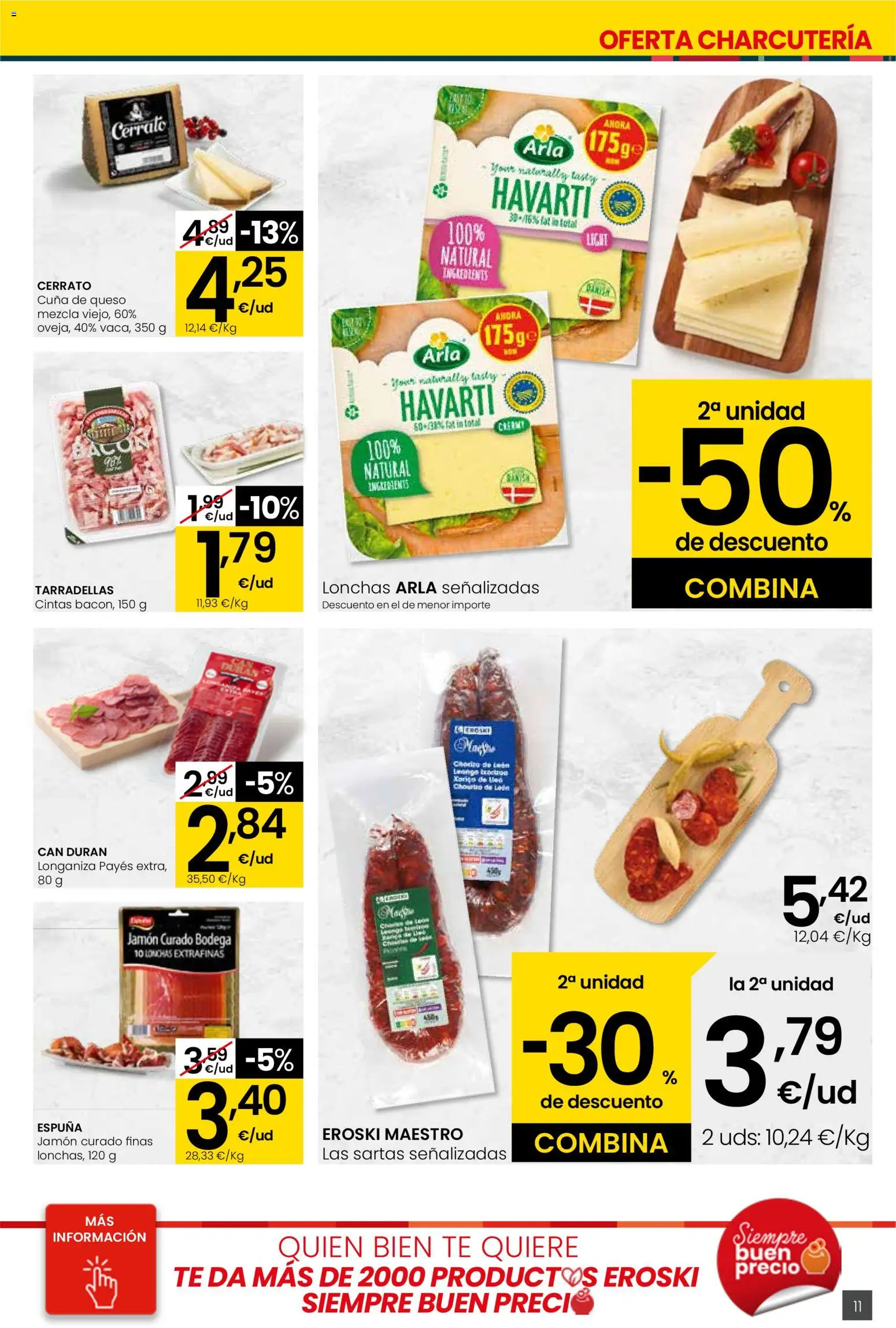 Eroski - Siempre a buen precio │ válido desde el 29.01.2026 | Página: 11 | Productos: Queso, Té, Longaniza, Cuna