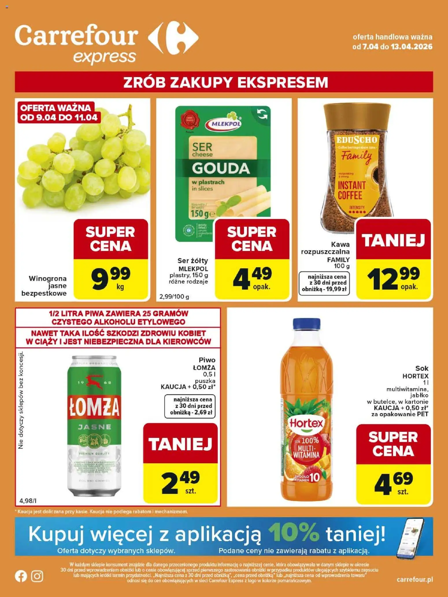 Carrefour gazetka - Express II od 07.04.2026 | Strona: 1 | Produkty: Winogrona, Kawa rozpuszczalna, Kawa, Piwo