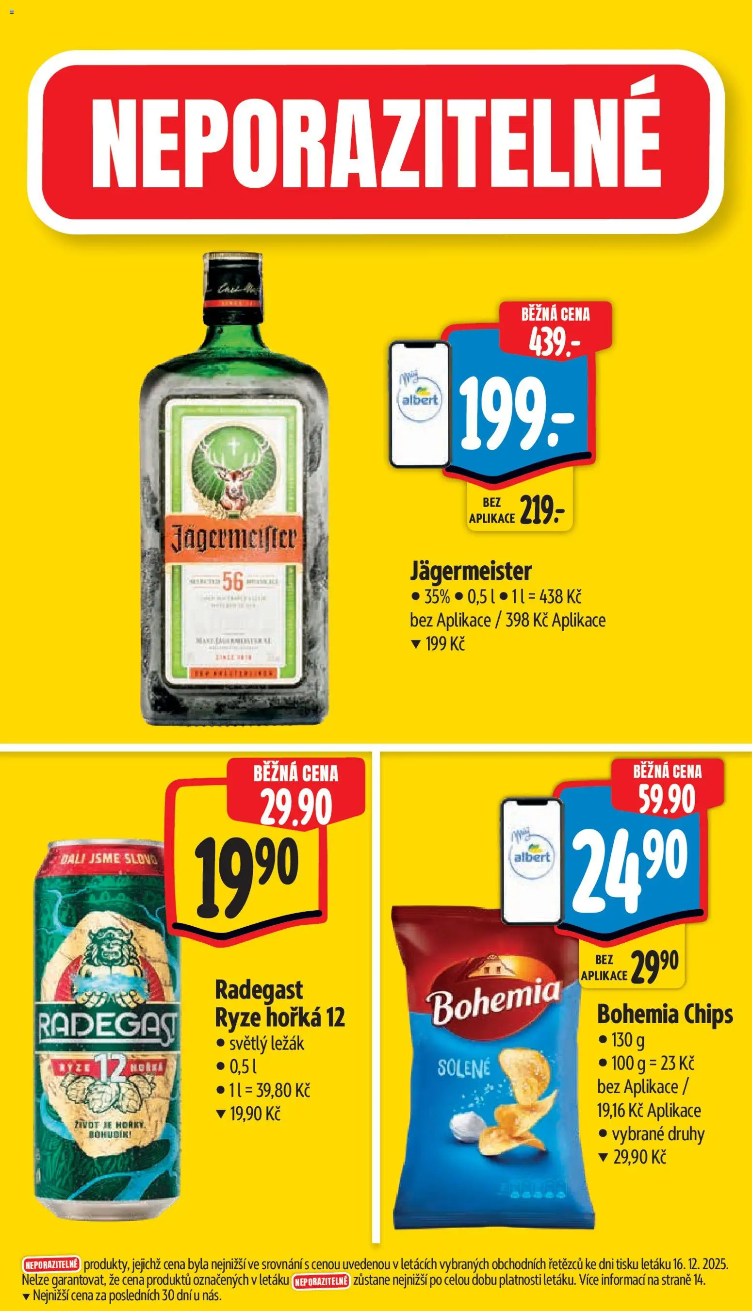 Albert leták - Supermarket od 27.12.2025 | Strana: 5 | Produkty: Jägermeister, Rýže, Radegast, Bohemia chips