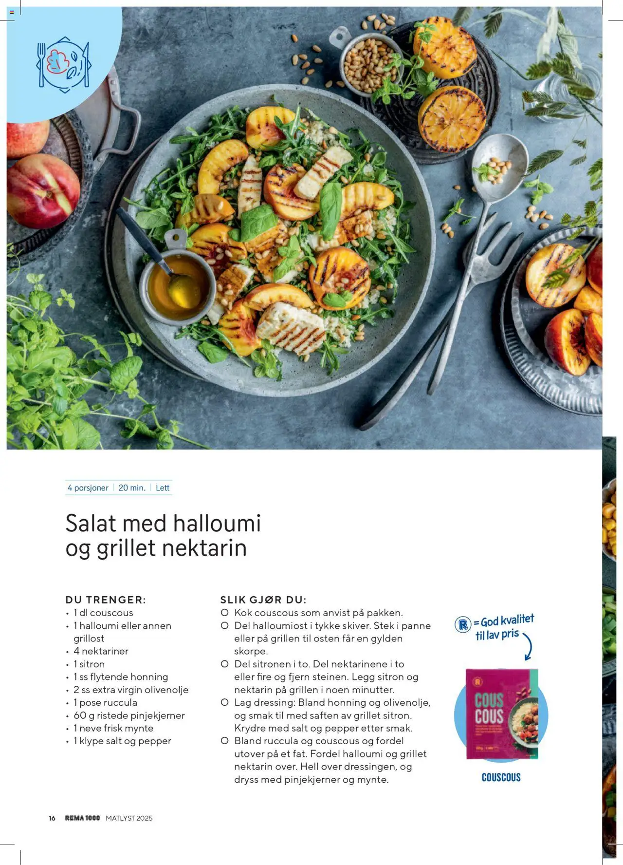  | Side: 16 | Produkter: Couscous, Salat, Nektariner, Пшено
