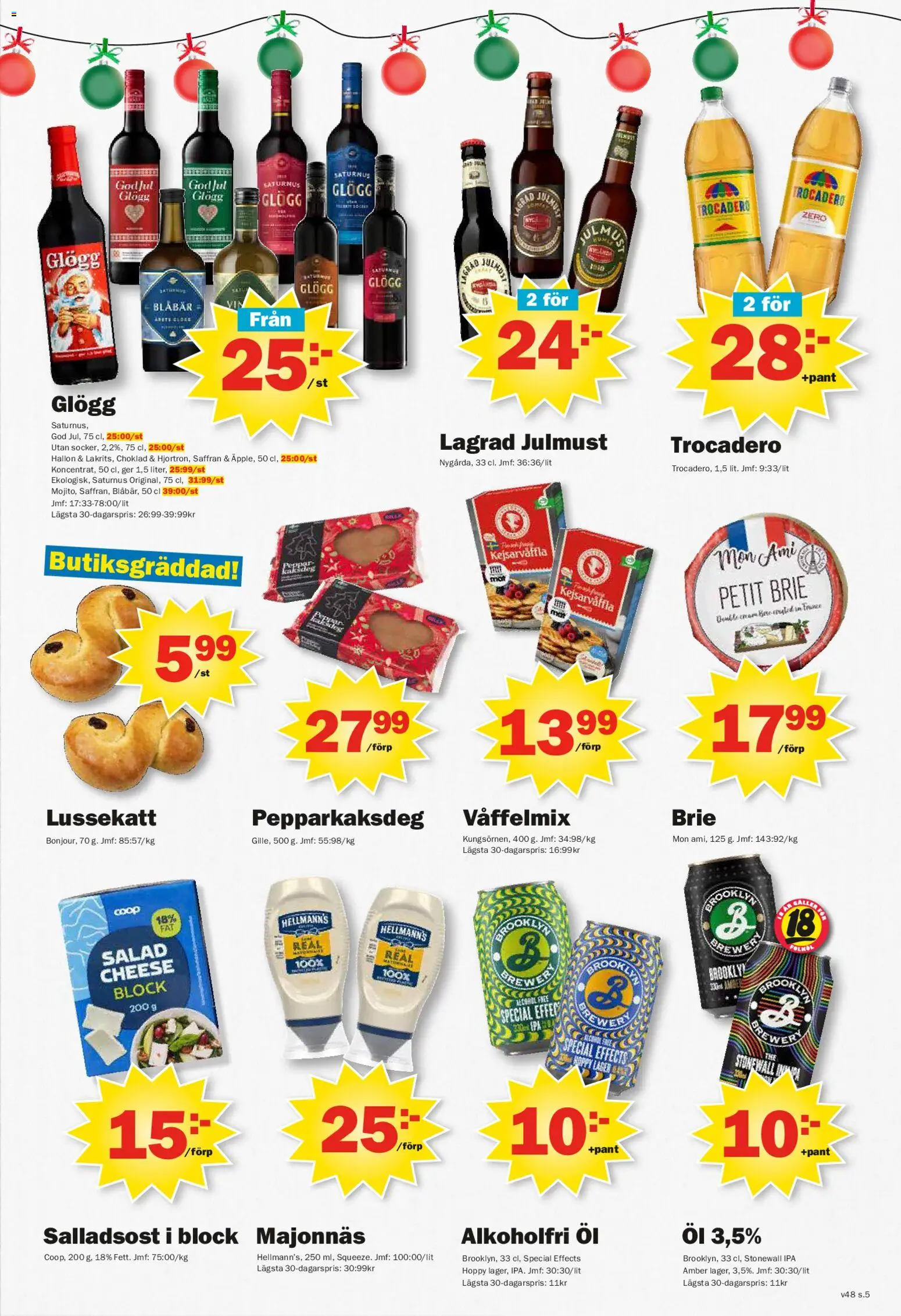 Pekås reklamblad aktuell från 24.11.2025 | Sida: 5 | Produkter: Saffran, Majonnäs, Öl, Hallon
