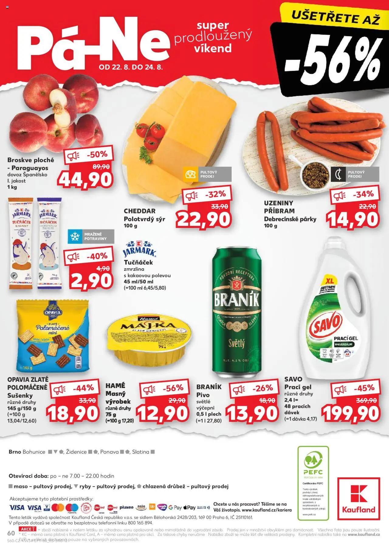 Kaufland leták - Brno od 20.08.2025 | Strana: 60 | Produkty: Prací gel, Savo, Broskve, Braník