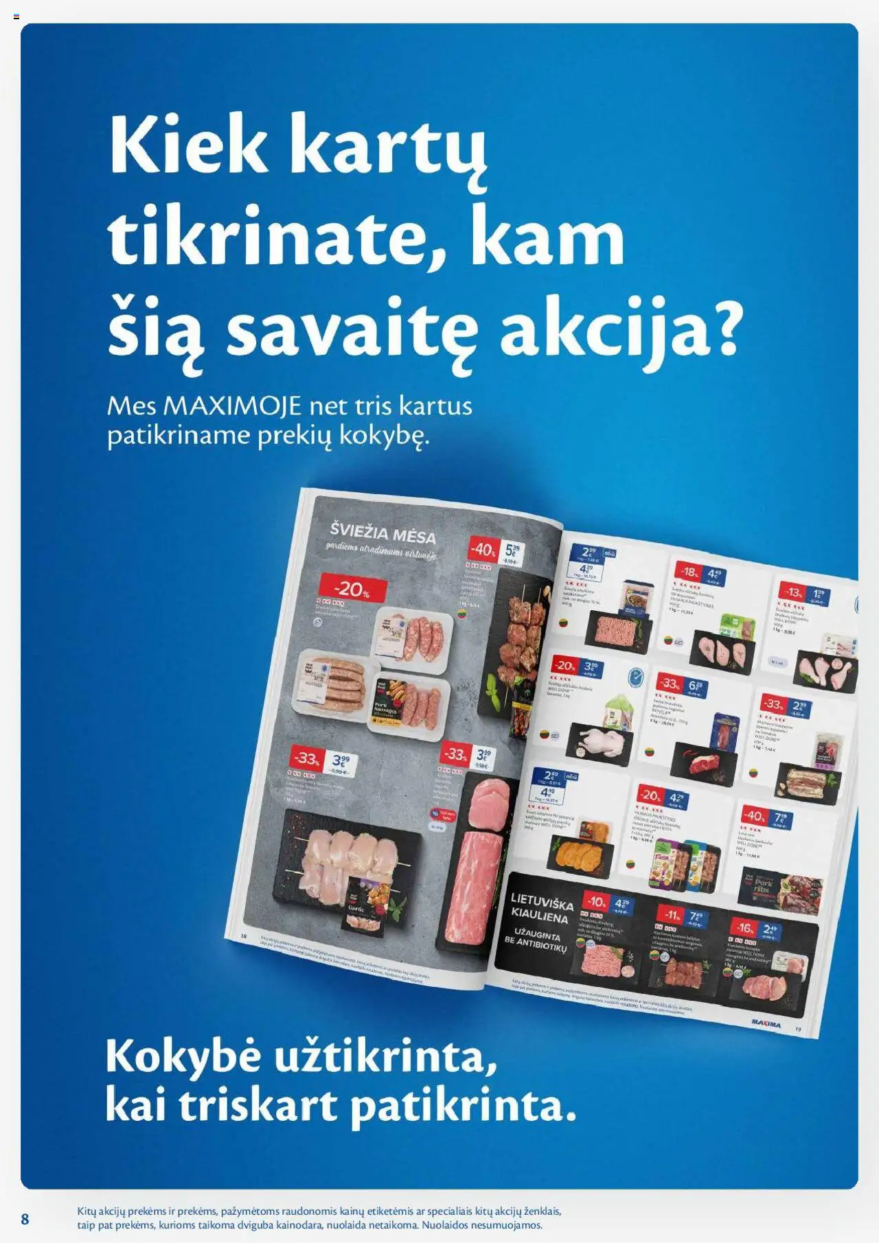 MAXIMA leidinys│galioja nuo 08.07.2025 | Puslapis: 8 | Prekių: Kiauliena