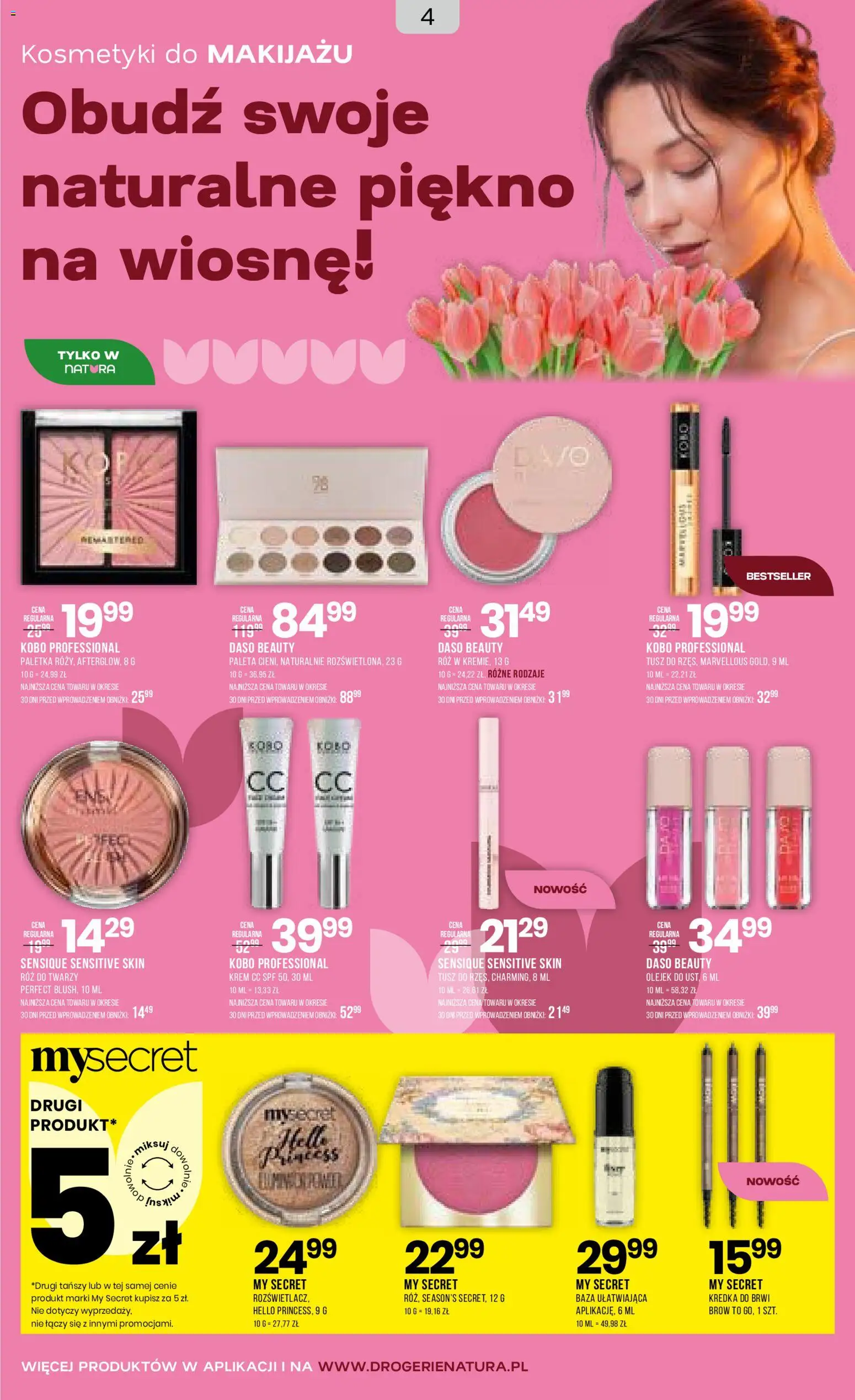 Drogerie Natura gazetka od 31.03.2026 | Strona: 4 | Produkty: Kosmetyki, Róż, Krem, Kredka do brwi