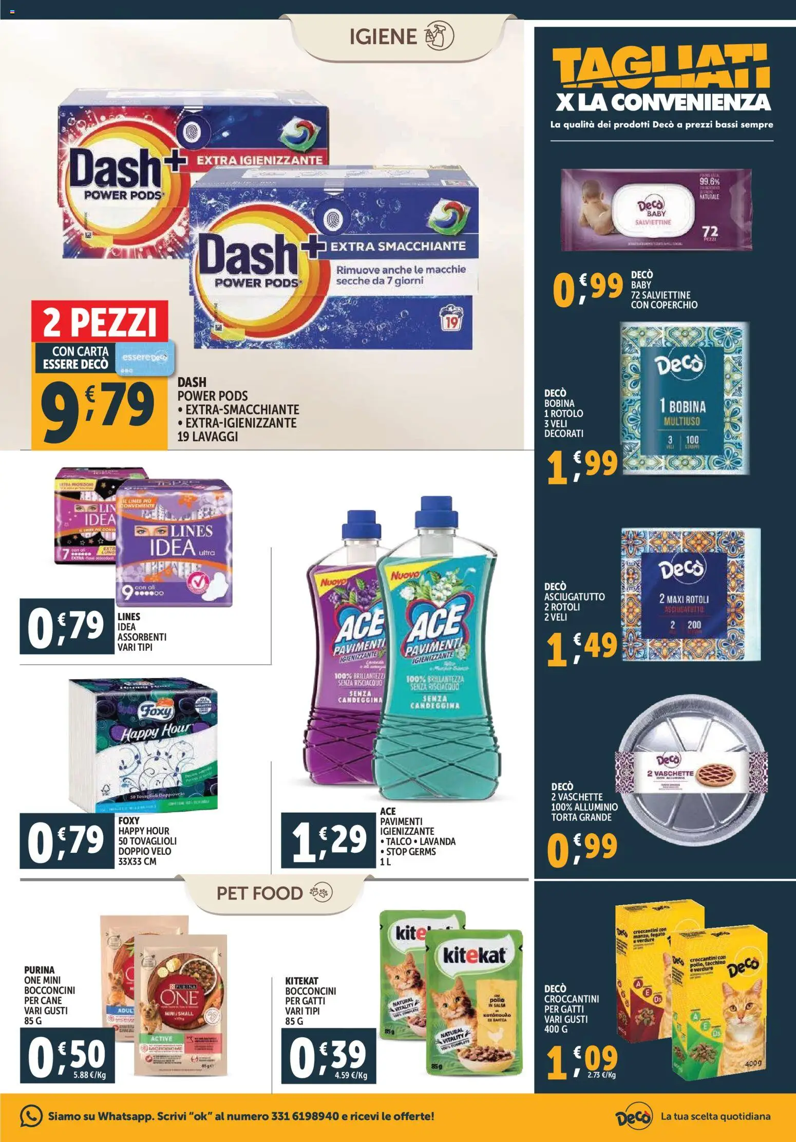 Volantino Decò del 20.11.2025 | Pagina: 15 | Prodotti: Tacchino, Asciugatutto, Alluminio, Vaschette