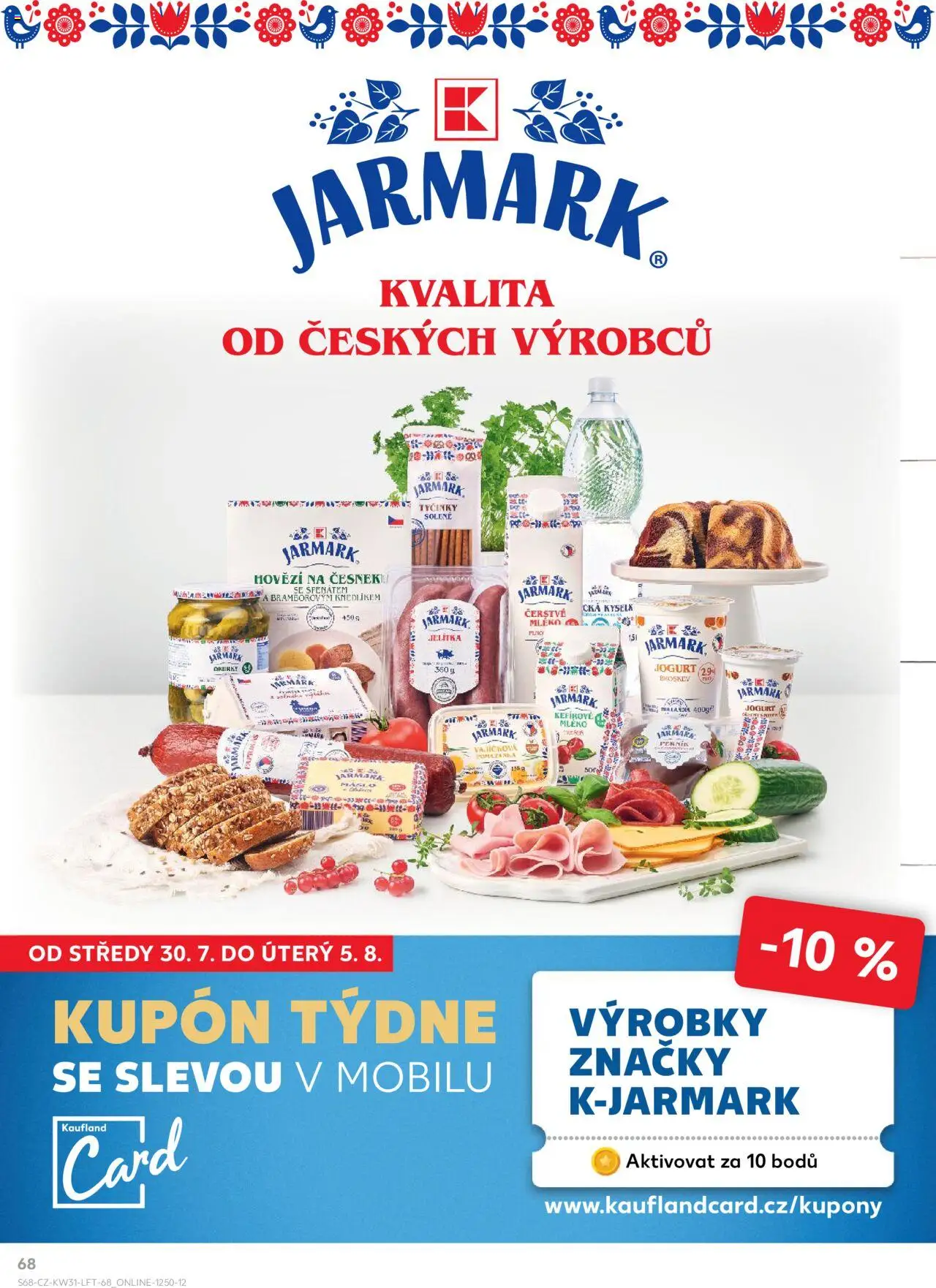 Kaufland leták - Liberec od 30.07.2025 | Strana: 68 | Produkty: Hovězí, Mléko, Perník, Tyčinky