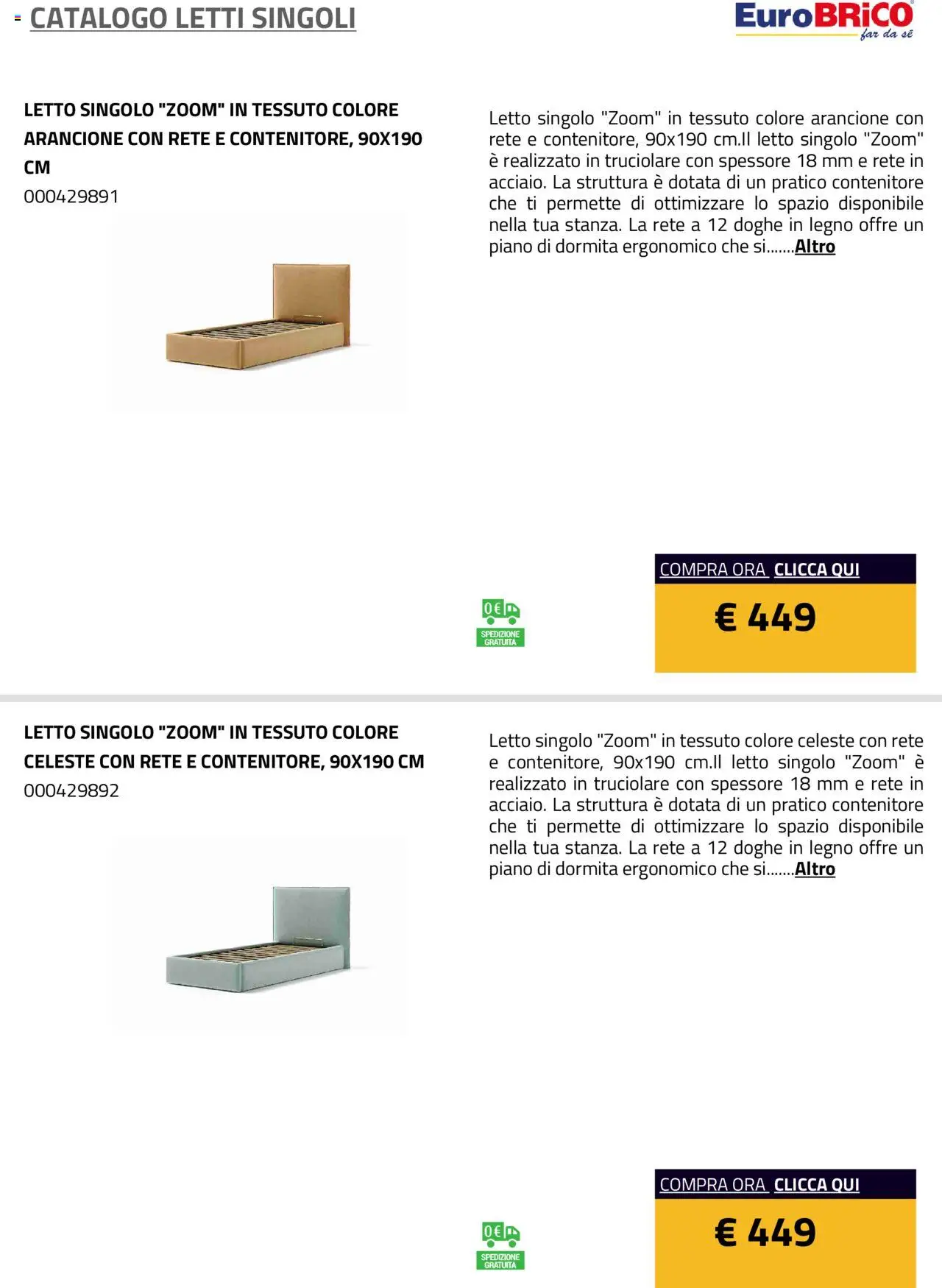Volantino Eurobrico del 23.07.2025 | Pagina: 32 | Prodotti: Contenitore, Letto