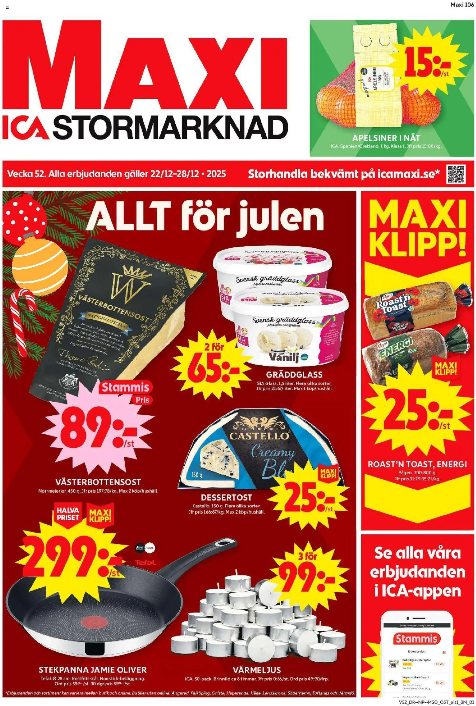 ICA Maxi reklamblad aktuell från 22.12.2025 | Sida: 1 | Produkter: Galler, Apelsiner, Värmeljus, Stekpanna