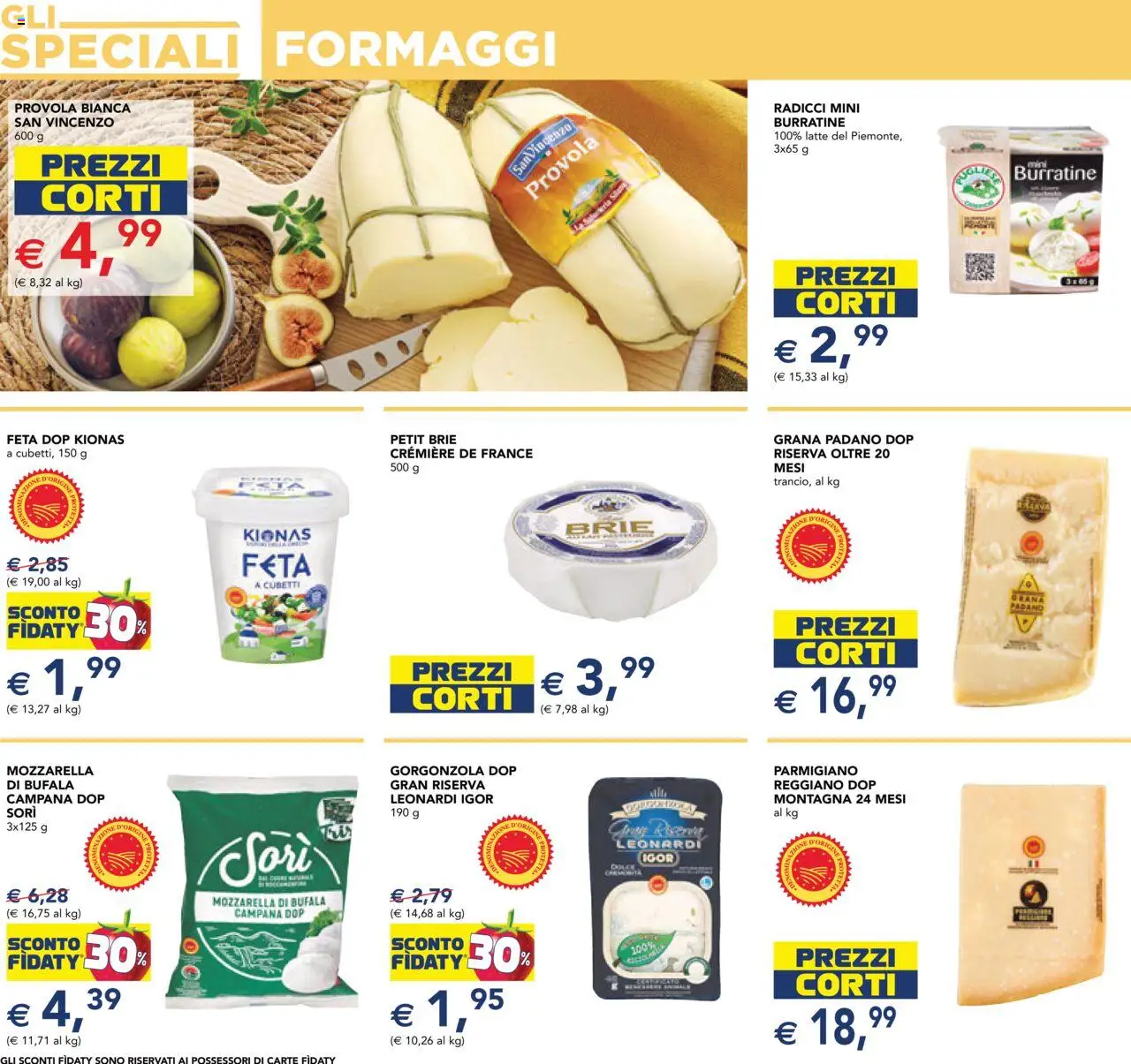 Volantino Esselunga S del 09.10.2025 | Pagina: 21 | Prodotti: Mozzarella, Grana Padano, Provola, Parmigiano