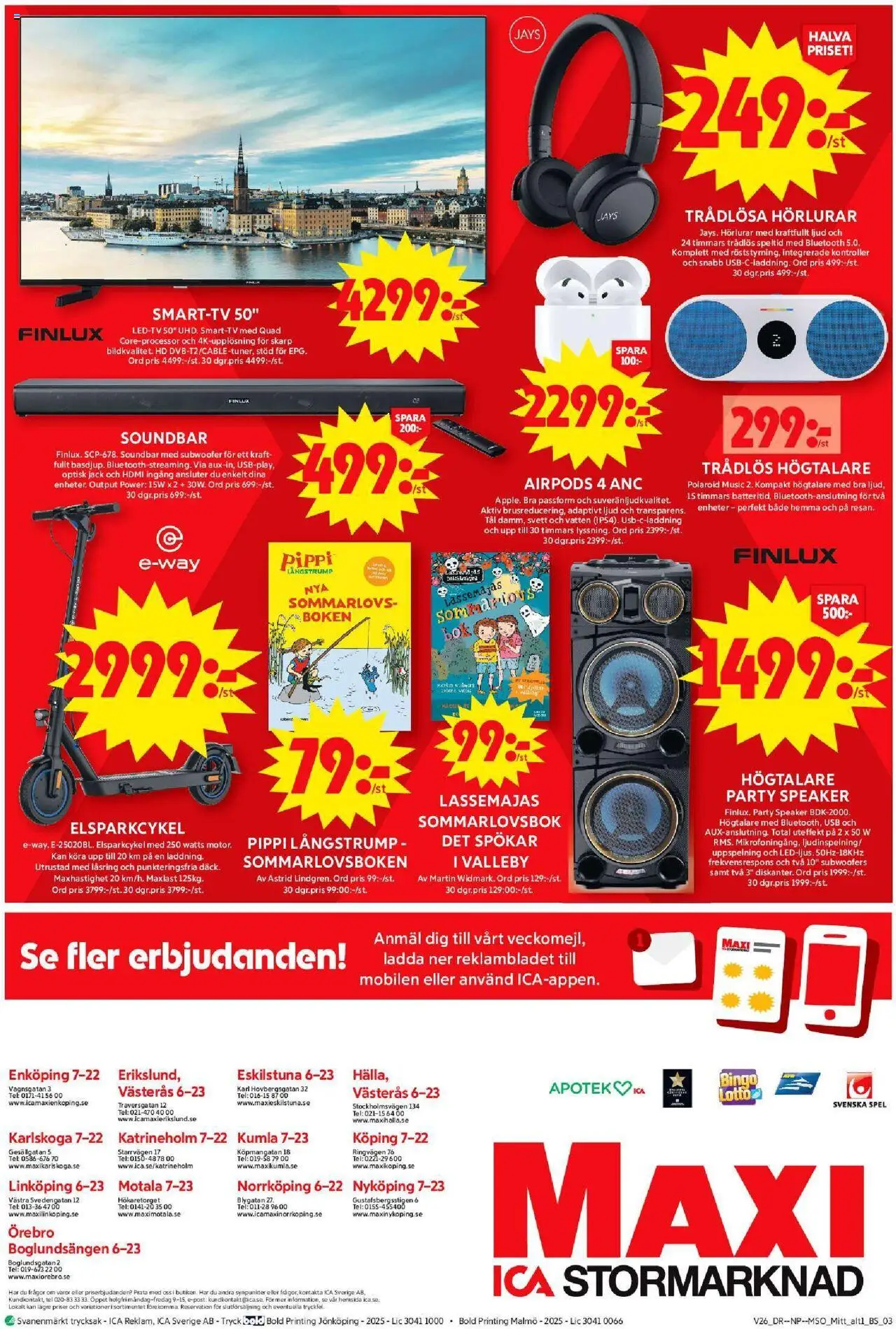 ICA Maxi reklamblad aktuell från 23.06.2025 | Sida: 22 | Produkter: Trådlösa hörlurar, Hörlurar, Spel, Högtalare