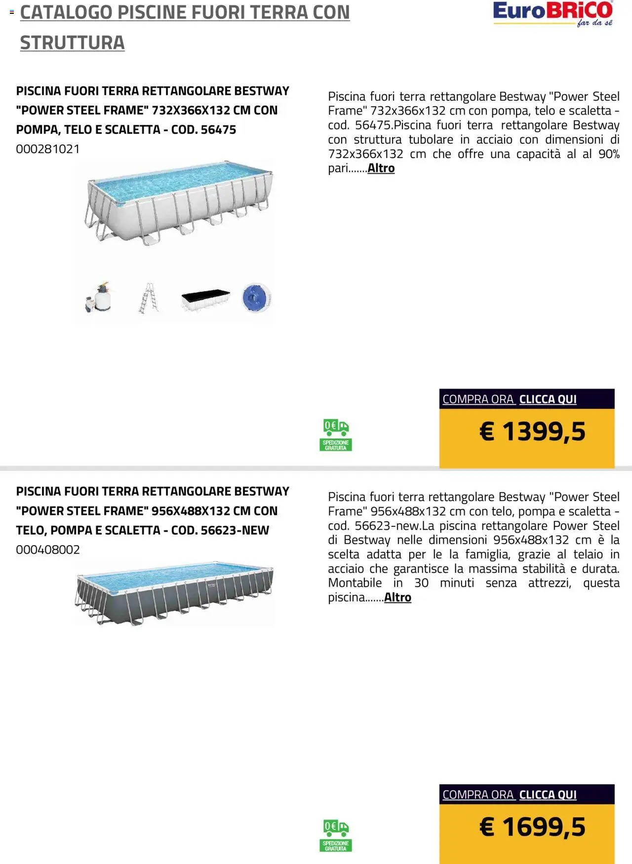 Volantino Eurobrico del 23.07.2025 | Pagina: 8 | Prodotti: Scaletta, Piscina, Terra