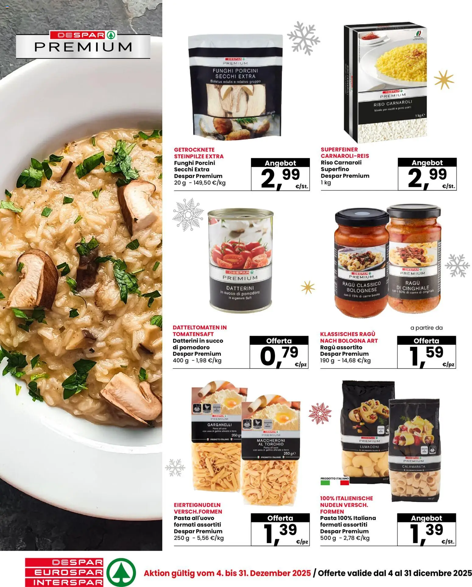 Volantino Eurospar del 04.12.2025 | Pagina: 12 | Prodotti: Riso, Pasta, Ragú, Terra