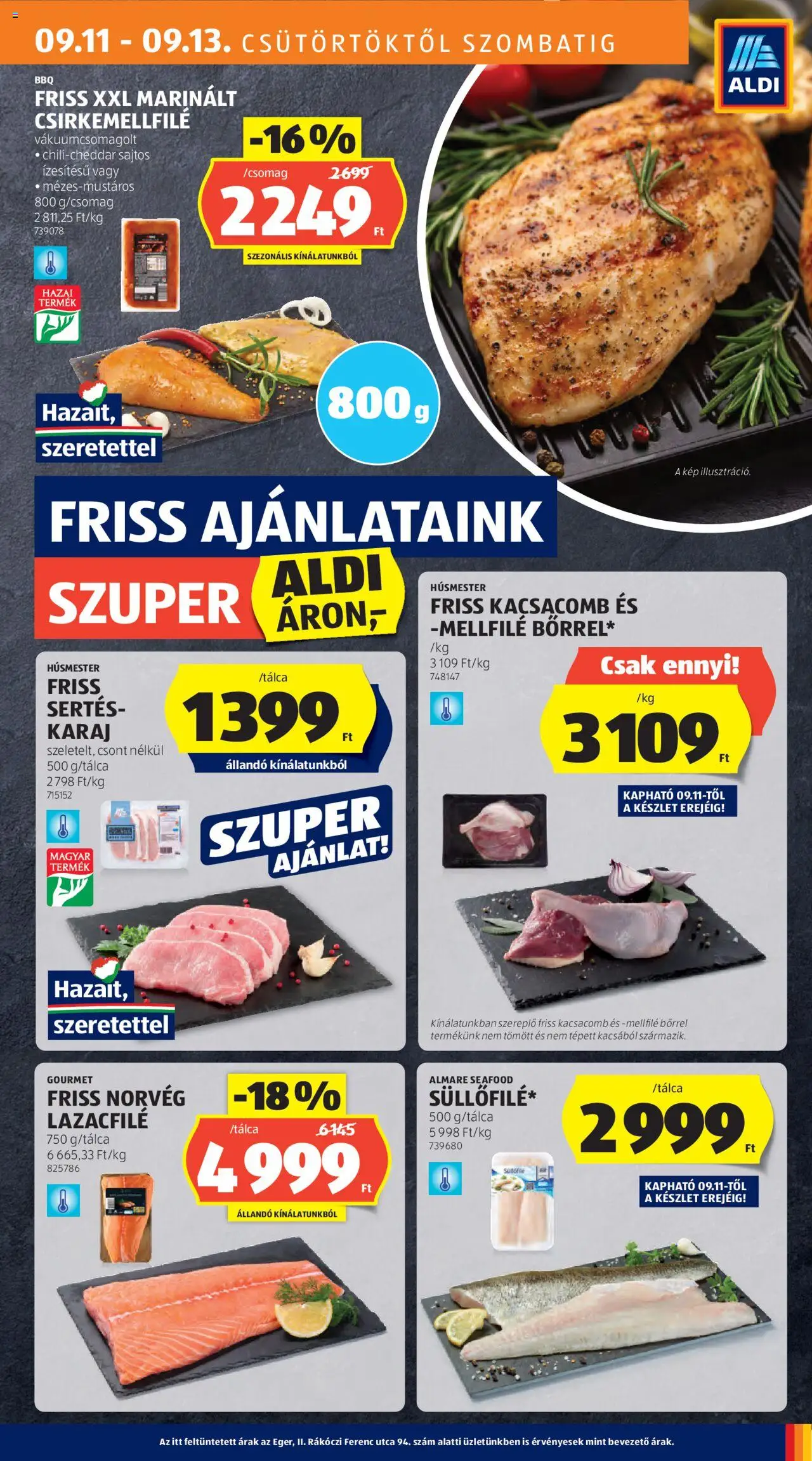 Aldi akciós ujság - amely érvényes a következő dátumtól: 11.09.2025 | Oldal: 13 | Termékek: Kacsacomb, Lazacfilé, Karaj
