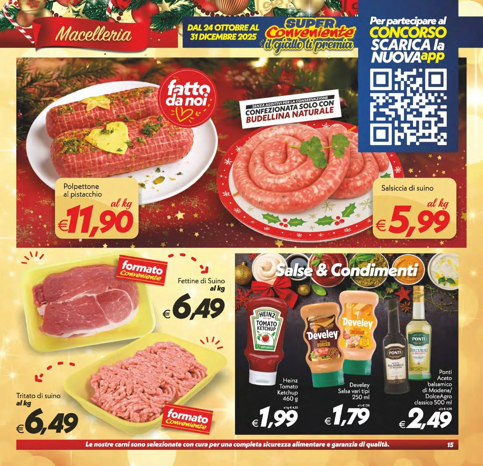 Volantino SuperConveniente del 16.12.2025 | Pagina: 15 | Prodotti: Ketchup, Suino, Salsiccia, Aceto