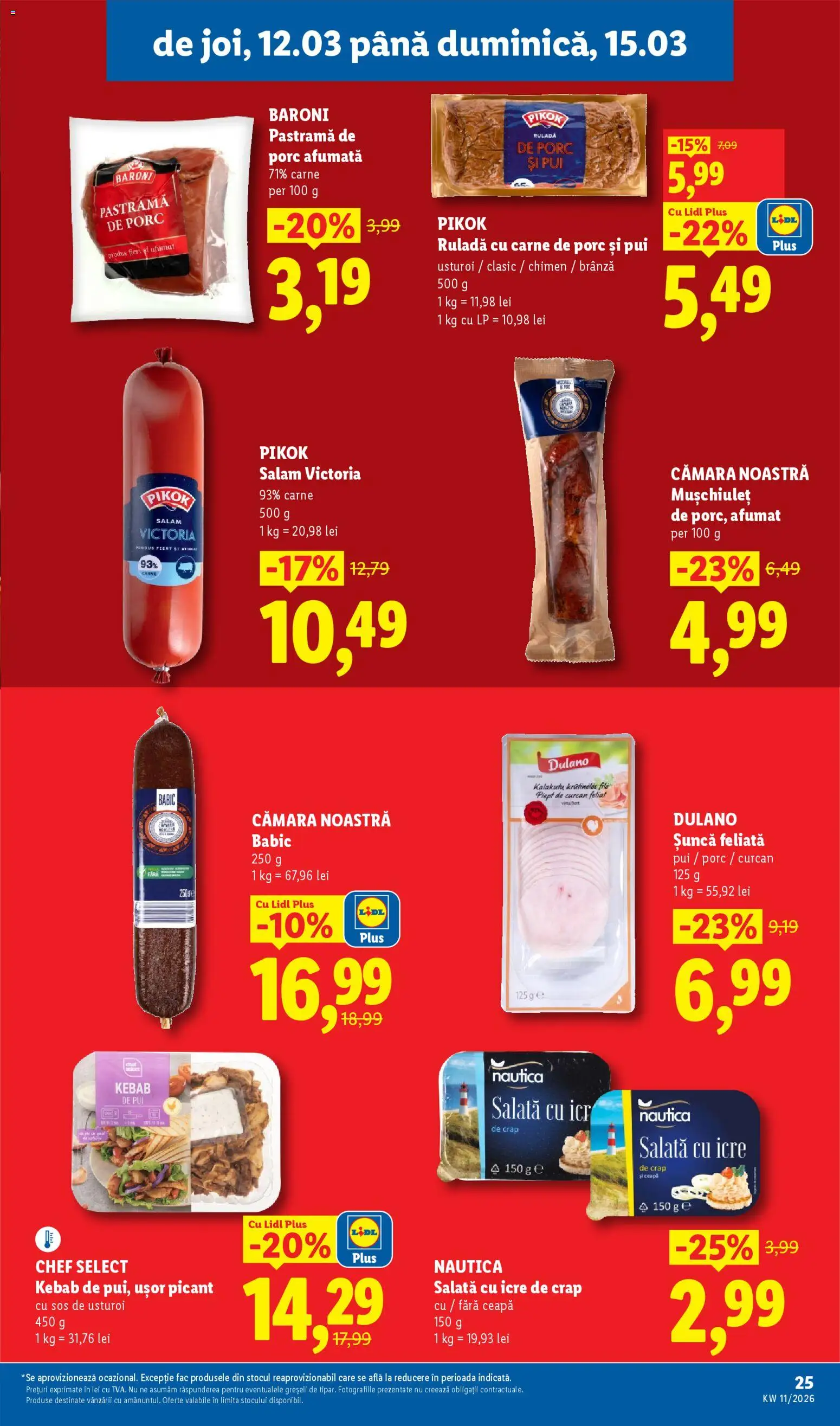Noul catalog Lidl – valabil de la 09.03.2026 | Pagină: 25 | Produse: Salam, Carne De Porc, Ceapă, Sos