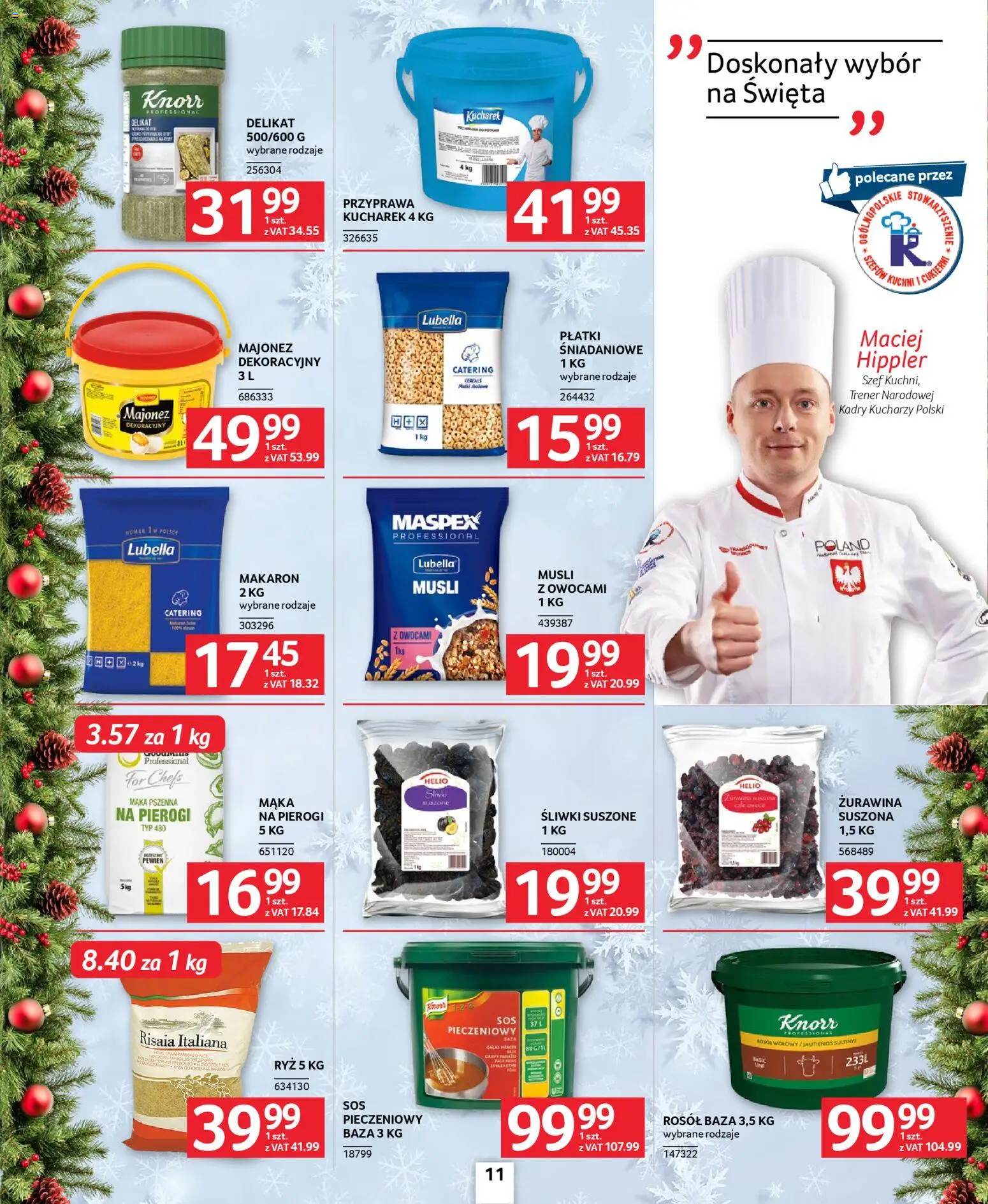 Selgros cash&carry Gazetka - Oferta dla gastronomii od 04.12.2025 | Strona: 11 | Produkty: Pierogi, Żurawina, Śliwki suszone, Musli