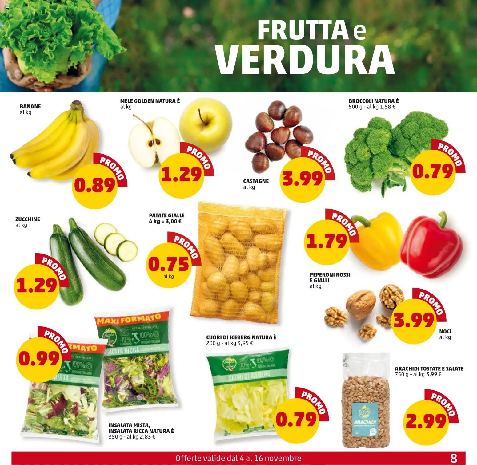Volantino PENNY del 04.11.2025 | Pagina: 8 | Prodotti: Banane, Insalata, Noci, Zucchine