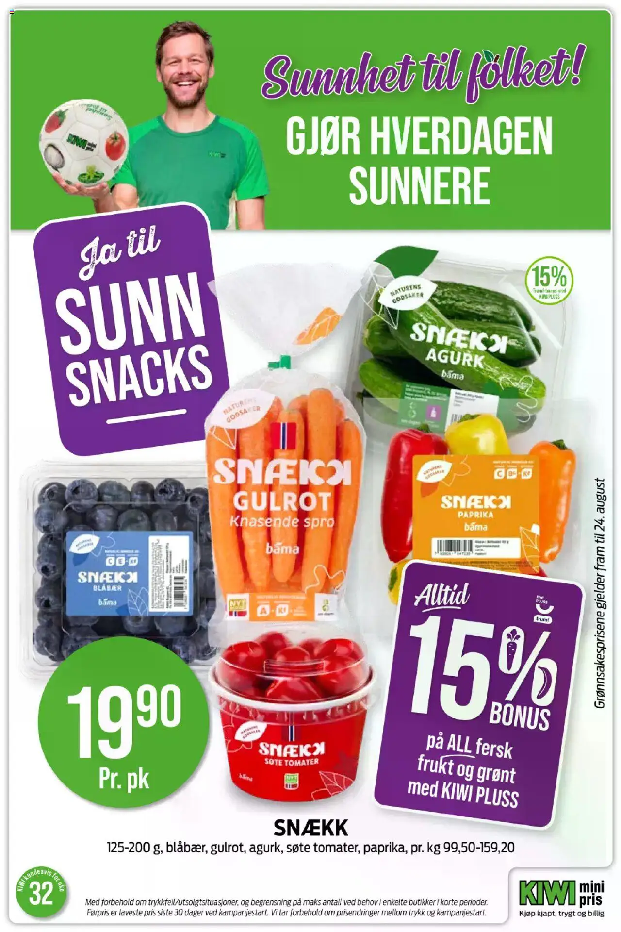 | Side: 19 | Produkter: Tomater, Snacks, Kiwi, Gulrot