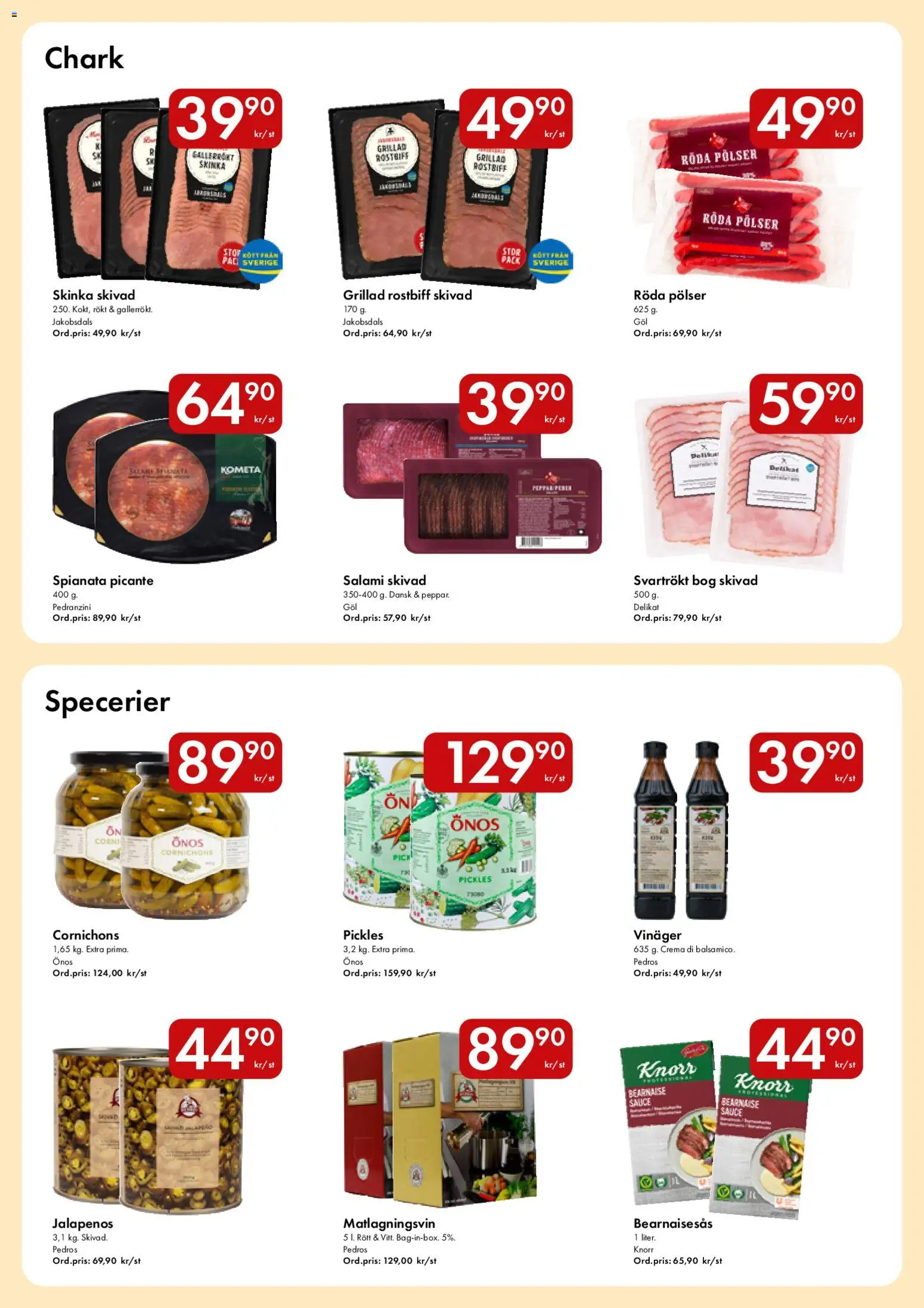 Snabbgross reklamblad aktuell från 18.02.2026 | Sida: 7 | Produkter: Matlagningsvin, Salami, Skinka, Bearnaisesås