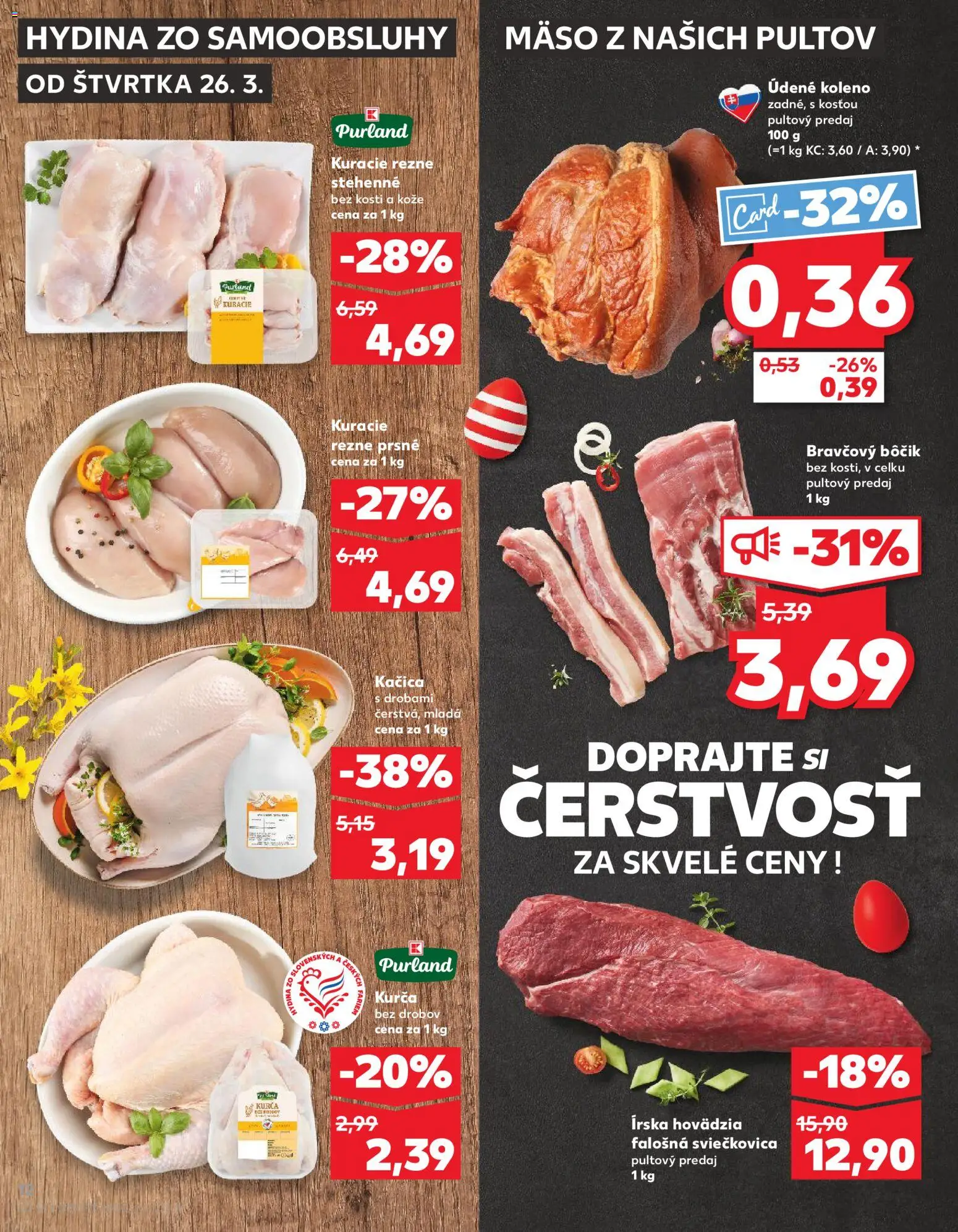 Nové Kaufland akcie – leták je platný od 26.03.2026 | Strana: 12 | Produkty: Bravčový bôčik, Kačica, Kurča, Údené koleno