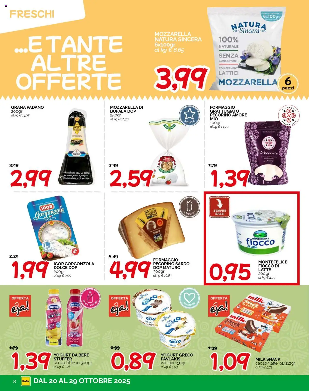 Volantino HarDis del 20.10.2025 | Pagina: 8 | Prodotti: Yogurt, Mozzarella, Latte, Pecorino