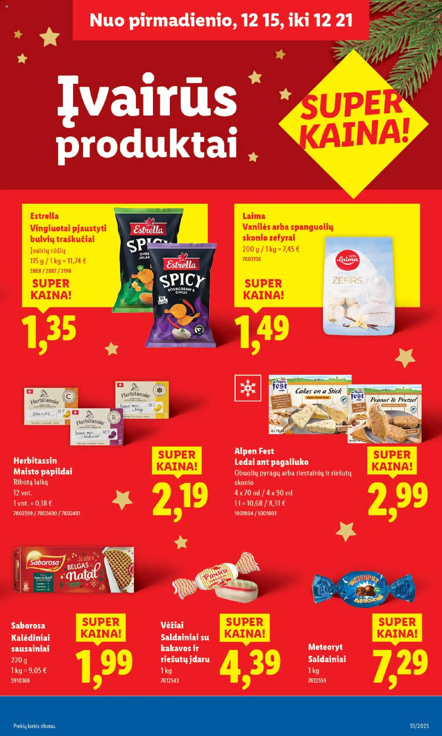 LIDL akcijos nuo 18.12.2025 | Puslapis: 50 | Prekių: Sausainiai, Ledai, Saldainiai, Traškučiai