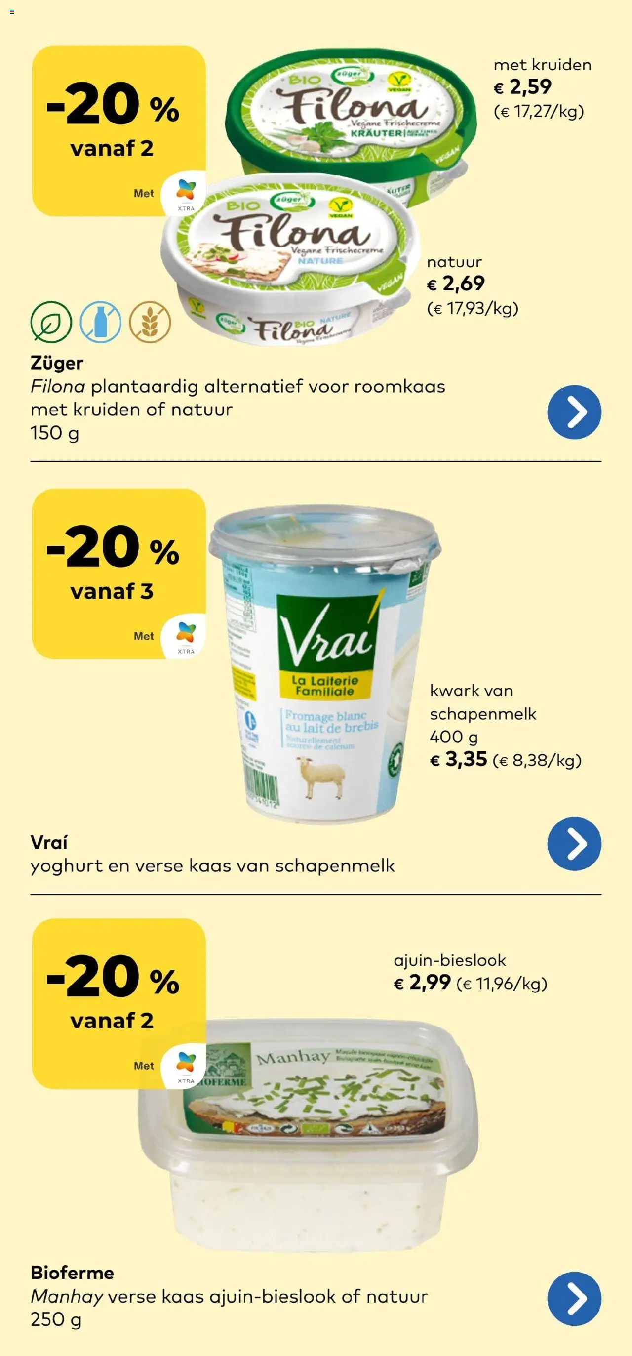  | Pagina: 6 | Producten: Roomkaas, Kwark, La, Yoghurt