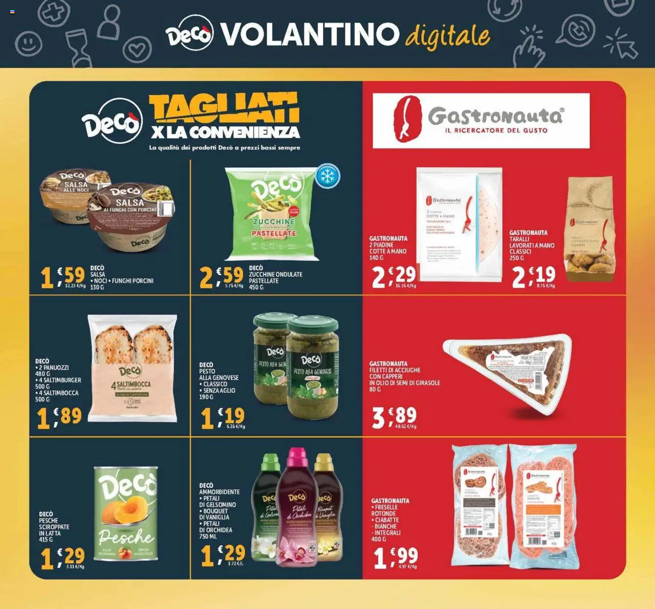 Volantino Decò del 03.10.2025 | Pagina: 40 | Prodotti: Aglio, Noci, Taralli, Zucchine