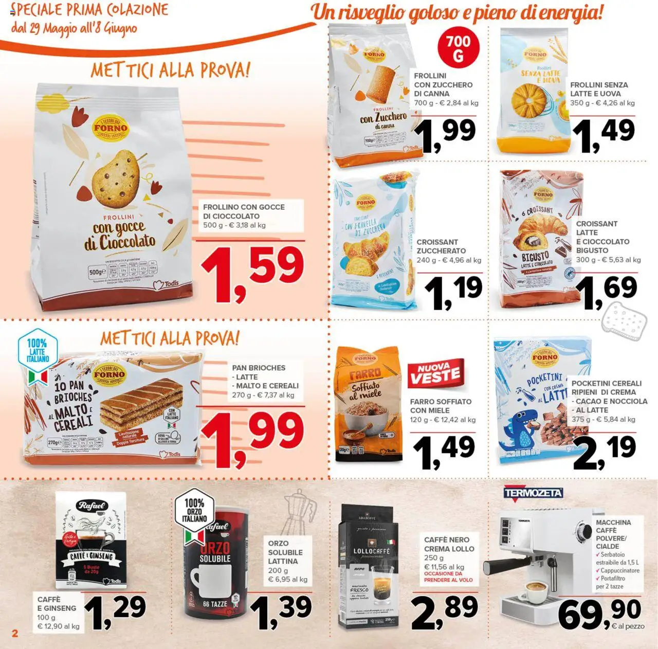 Volantino Todis del 29.05.2025 | Pagina: 2 | Prodotti: Cioccolato, Latte, Cacao, Miele