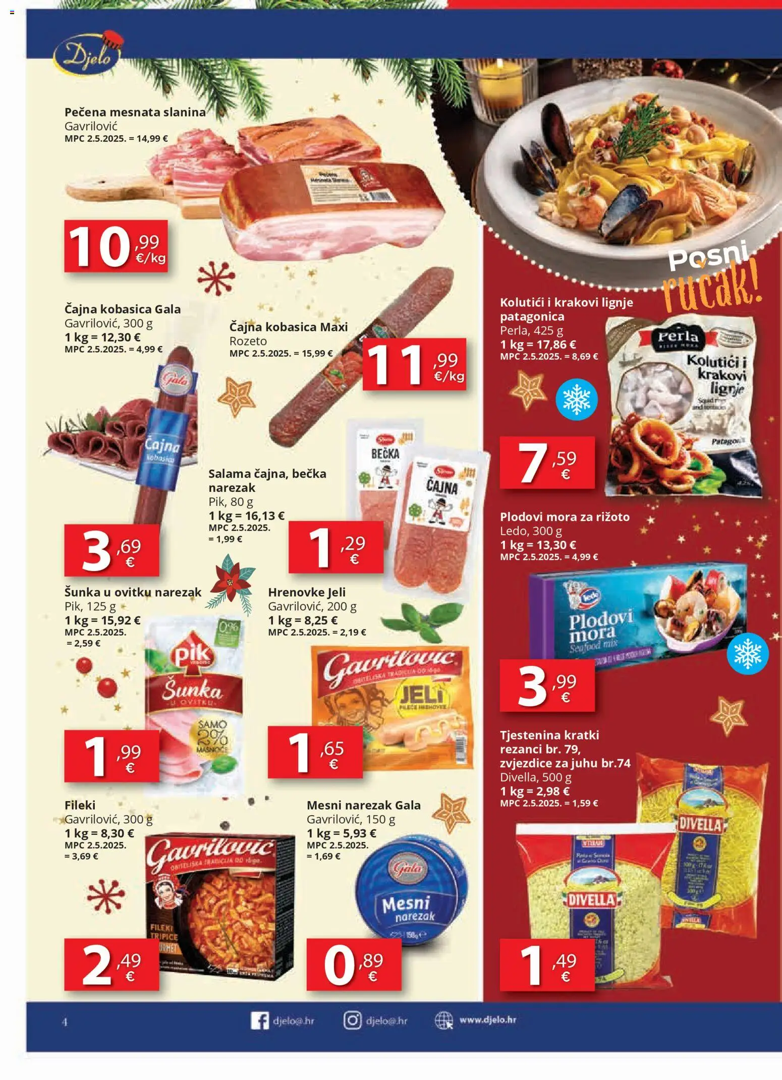 Djelo katalog | vrijedi od 10.12.2025 | Stranica: 4 | Proizvodi: Rižoto, Šunka, Narezak, Rezanci