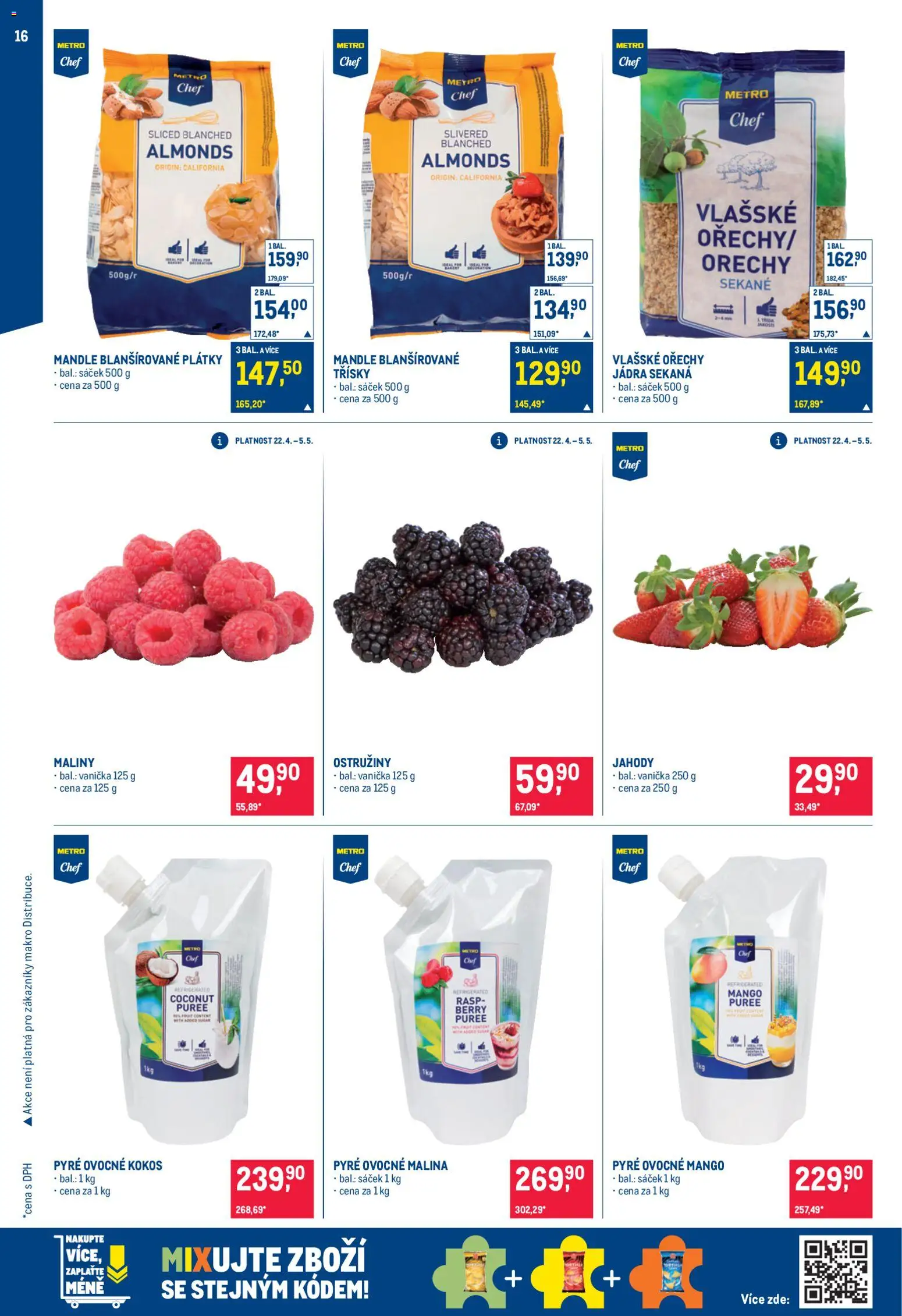 Makro leták - Zmrzliny od 22.04.2026 | Strana: 16 | Produkty: Mango, Jahody, Mandle, Vlašské ořechy