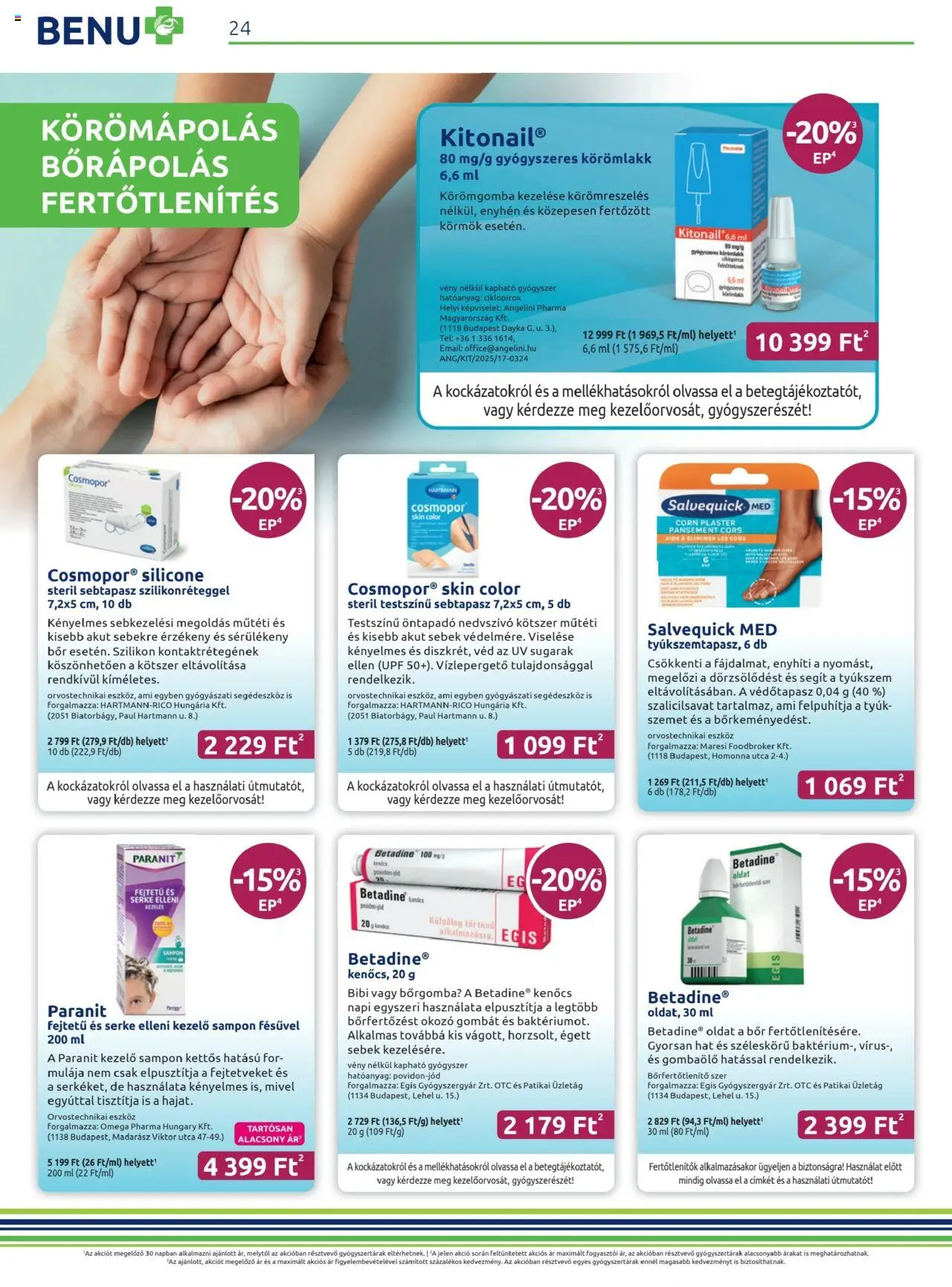 BENU Gyógyszertárak akciós ujság - amely érvényes a következő dátumtól: 01.10.2025 | Oldal: 24 | Termékek: Sebtapasz, Körömlakk, Sampon, Bor