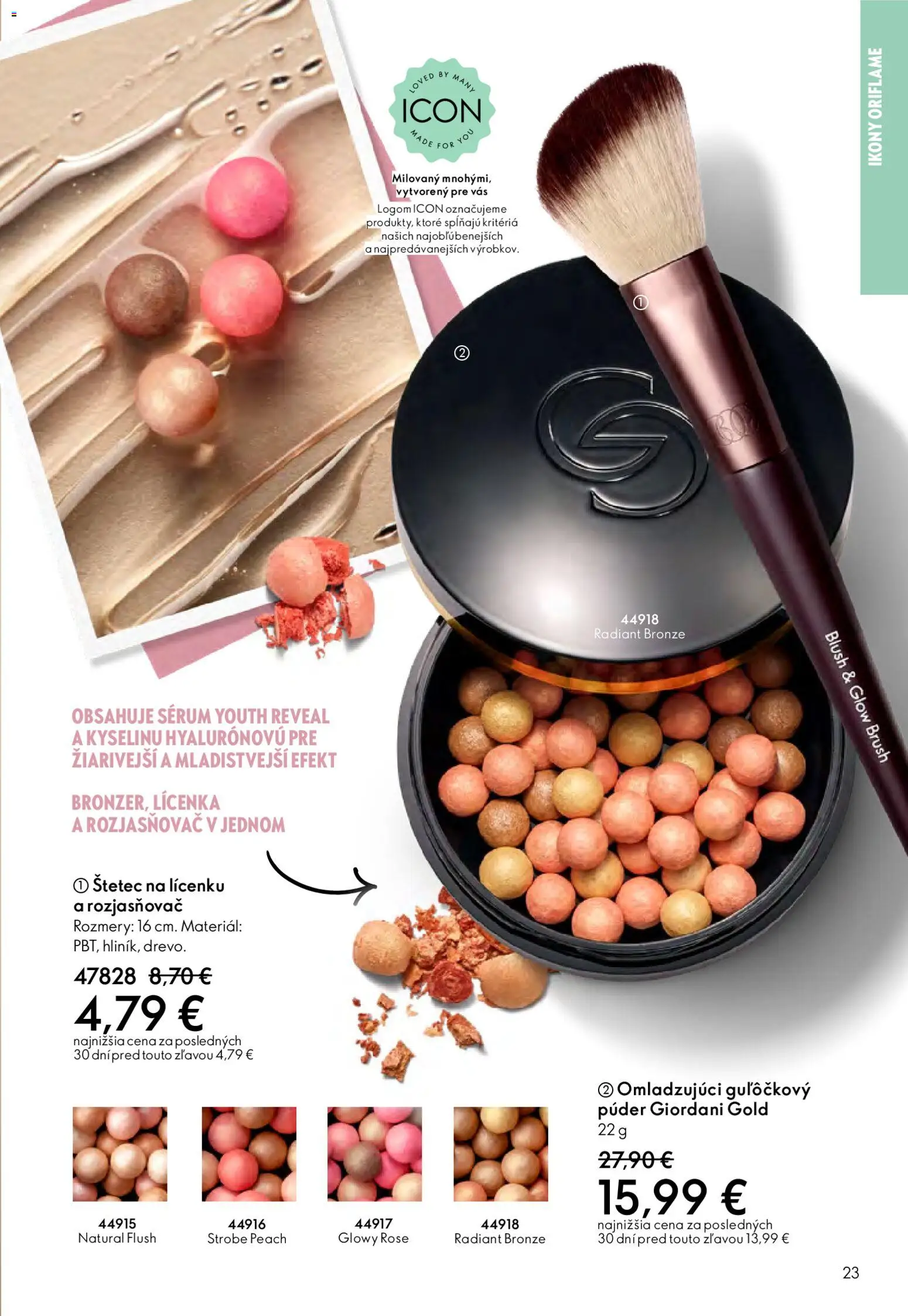 Nové Oriflame akcie – leták je platný od 04.03.2026 | Strana: 23 | Produkty: Púder, Lícenka, Rozjasňovač, Štetec