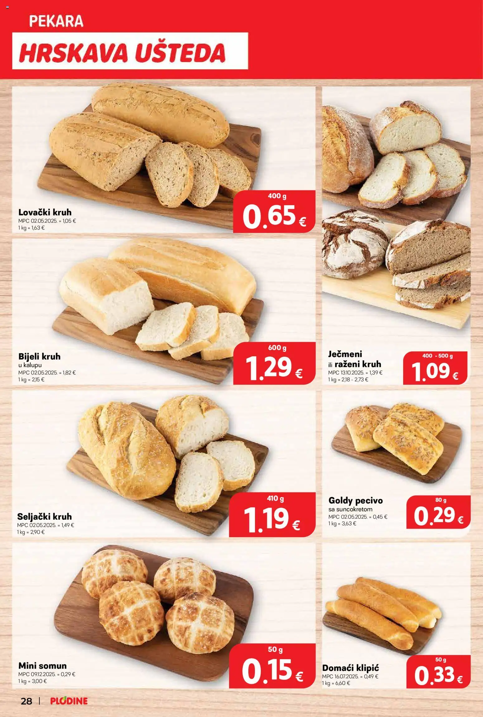 Plodine katalog | vrijedi od 18.03.2026 | Stranica: 28 | Proizvodi: Pekara, Somun, Kruh, Pecivo
