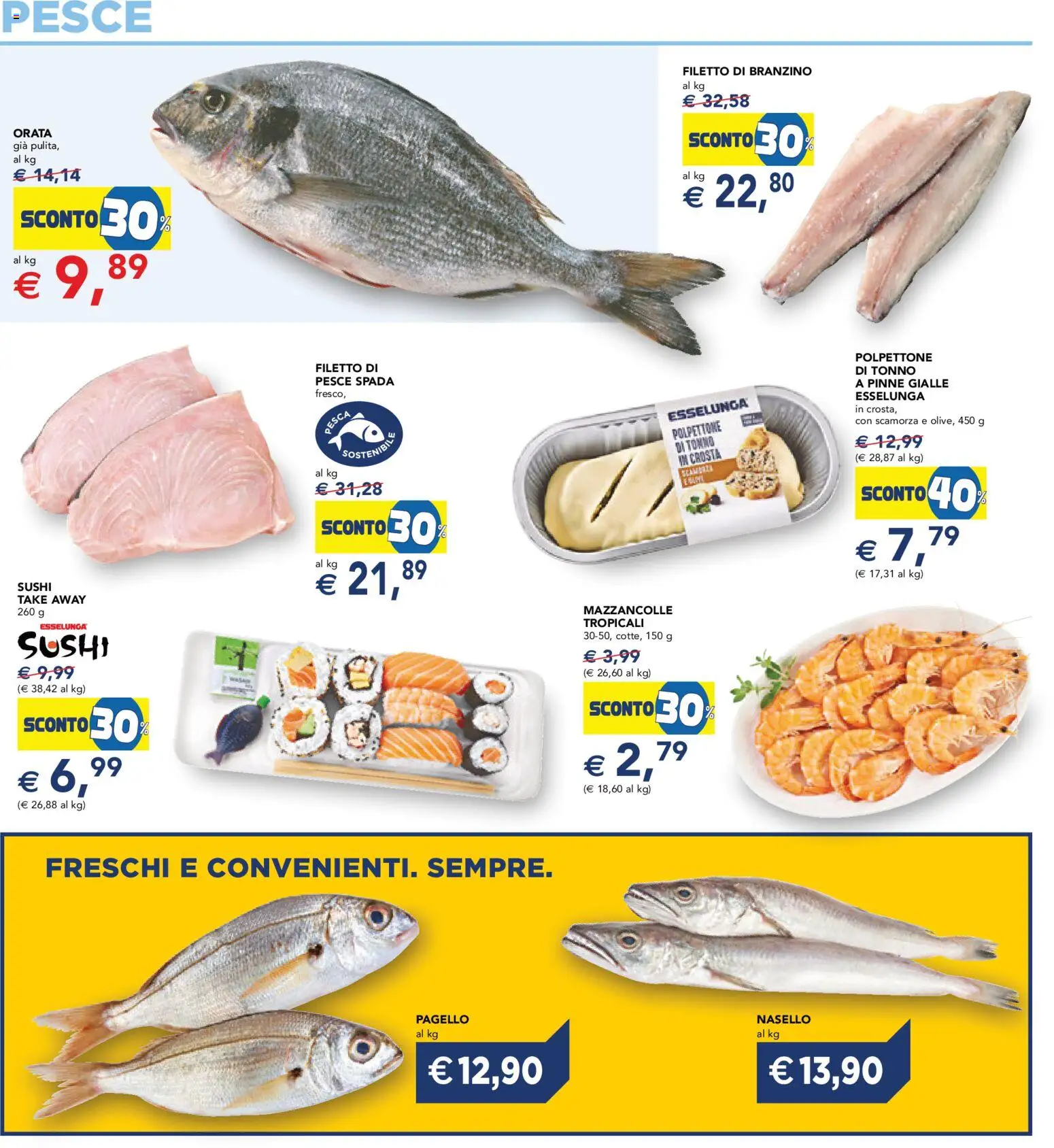 Volantino Esselunga S del 15.01.2026 | Pagina: 17 | Prodotti: Orata, Pesca, Pinne, Nasello