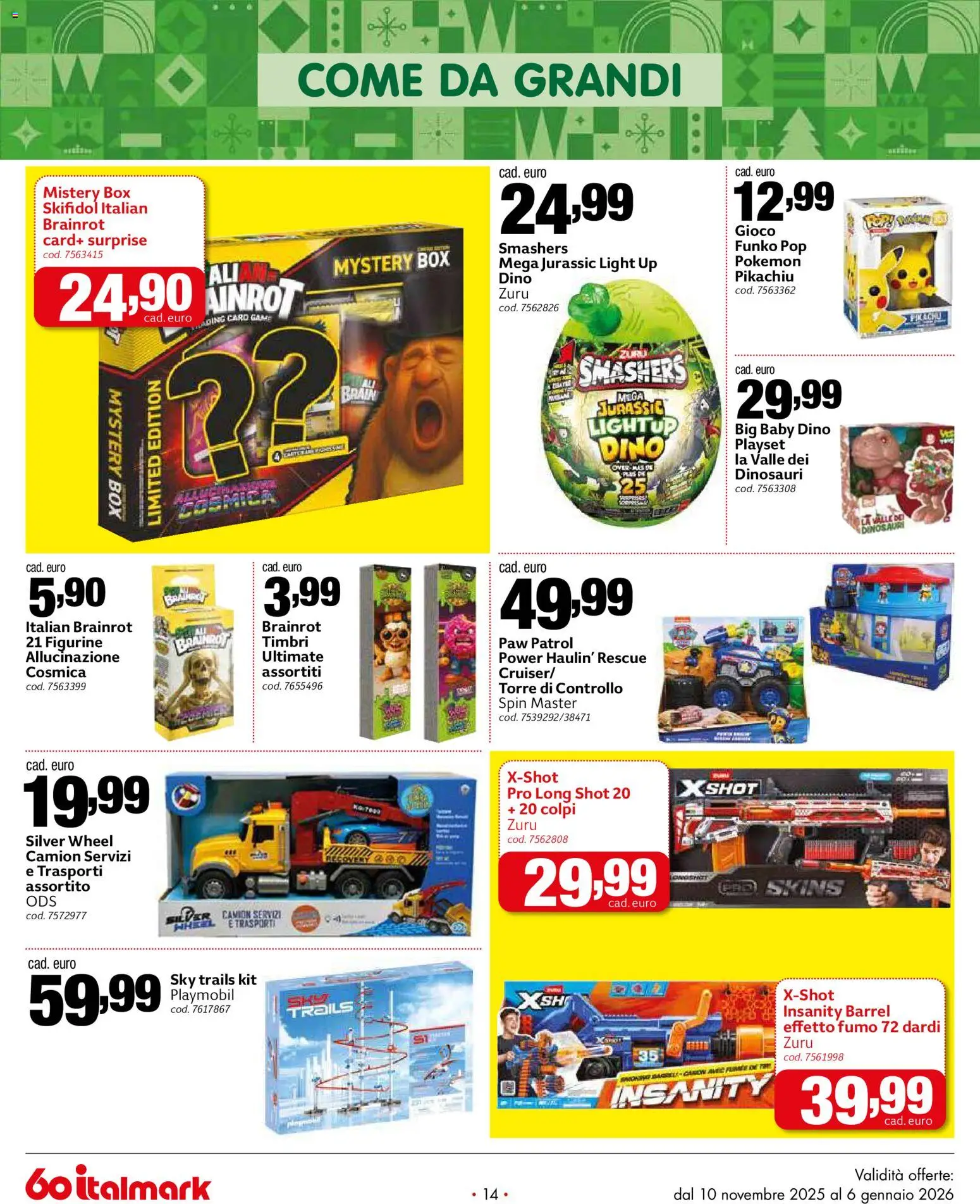 Volantino Italmark del 10.11.2025 | Pagina: 14 | Prodotti: Gioco