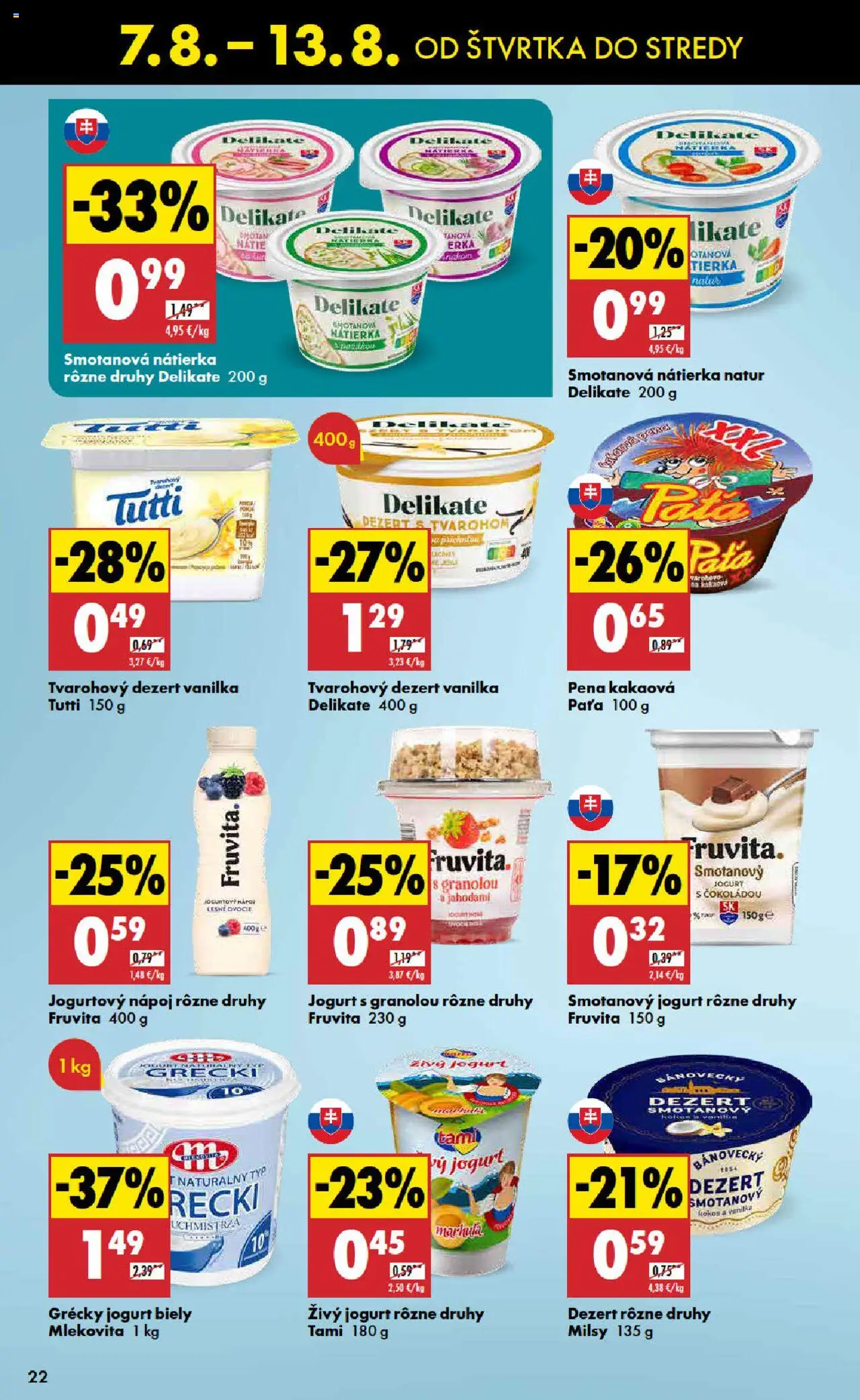 Biedronka leták │ platný od 07.08.2025 | Strana: 22 | Produkty: Jogurt, Grécky jogurt, Ovocie