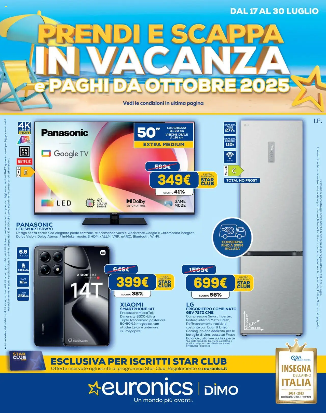 Volantino Euronics del 17.07.2025 | Pagina: 1 | Prodotti: Compressore, Smartphone, Fotocamera, Frigorifero