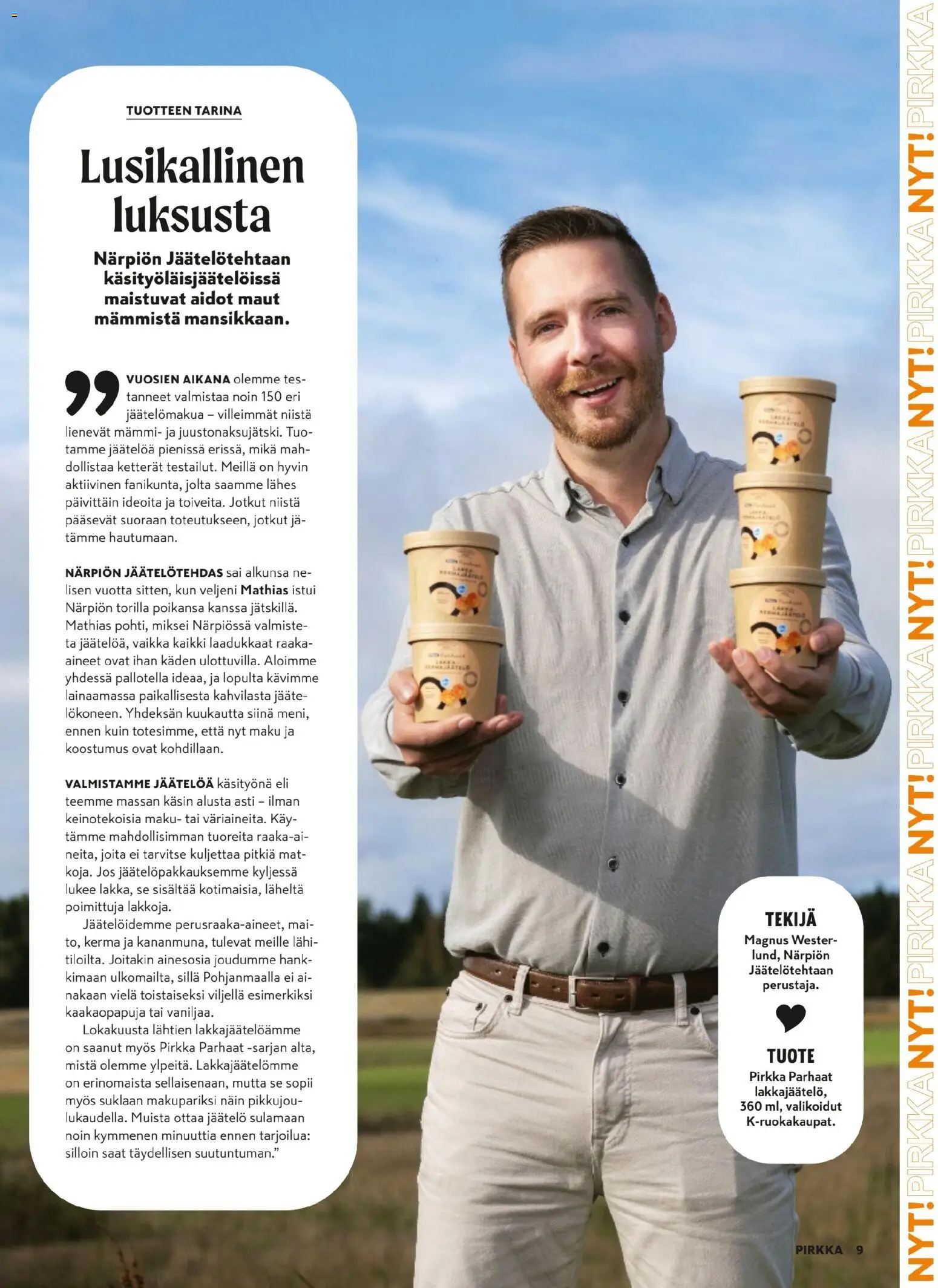 K-Citymarket - Pirkka – voimassa 05.11.2025 alkaen | Sivu: 9 | Tuotteet: Kerma, Jäätelö