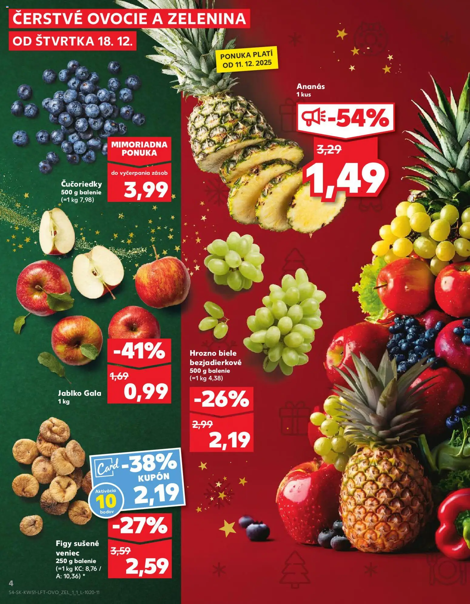 Nové Kaufland akcie – leták je platný od 18.12.2025 | Strana: 4 | Produkty: Apple, Ananás, Čučoriedky, Hrozno